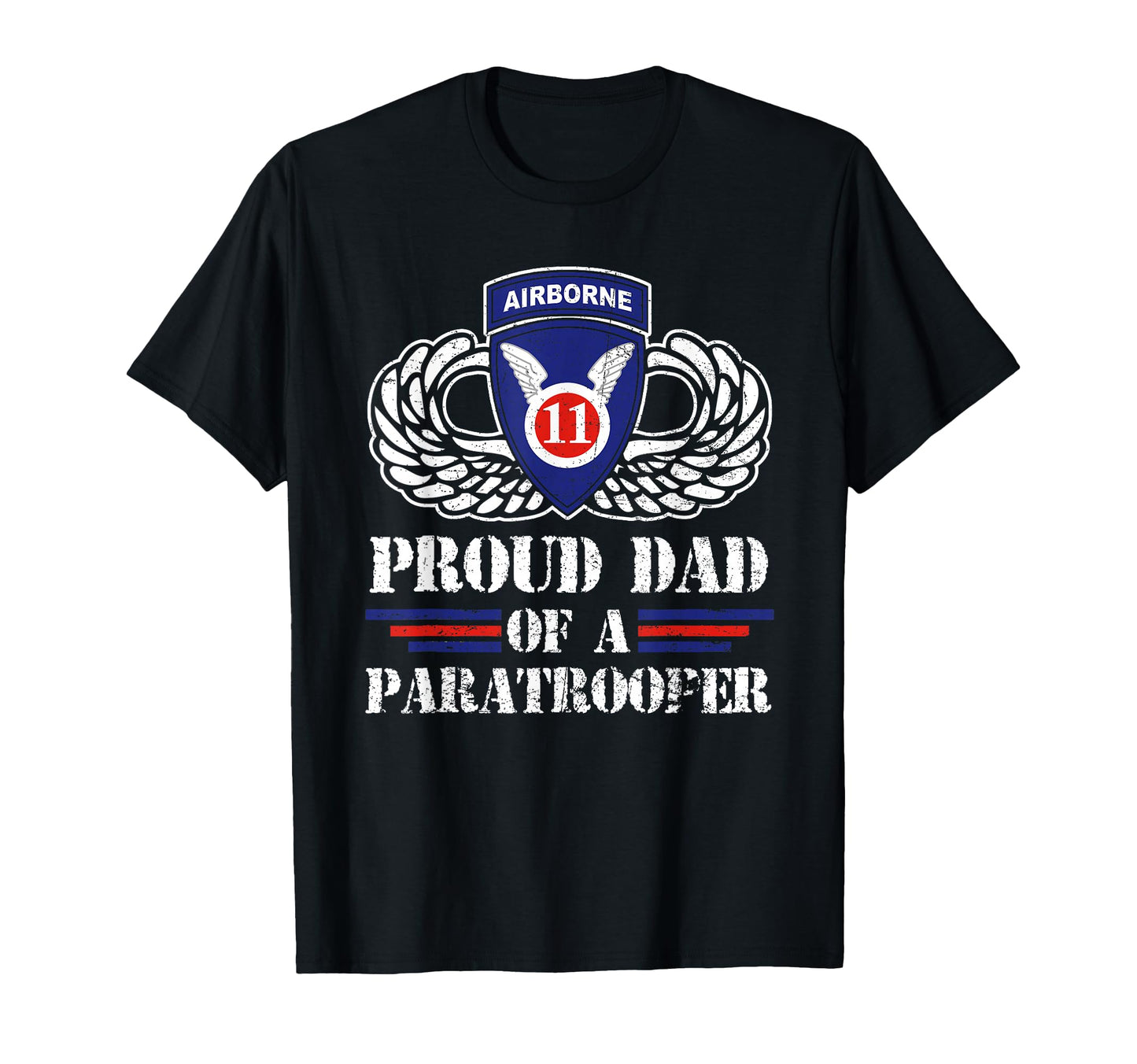 Proud Dad 11Th Airborne Division T-Shirt - Custom Art Print Men Women - T-Shirt, Sweatshirt, Hoodie