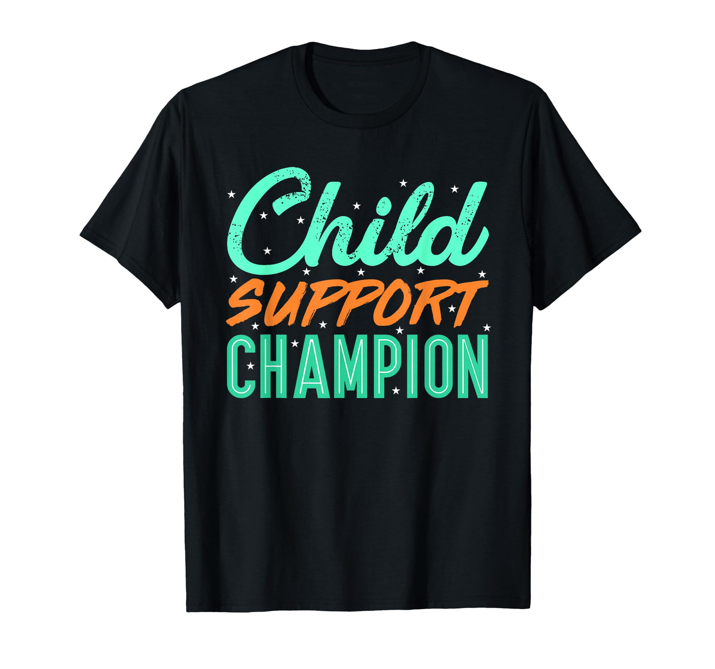 Funny Child Support Divorced T-Shirt - Fun Novelty Design for Adults - T-Shirt, Sweatshirt, Hoodie