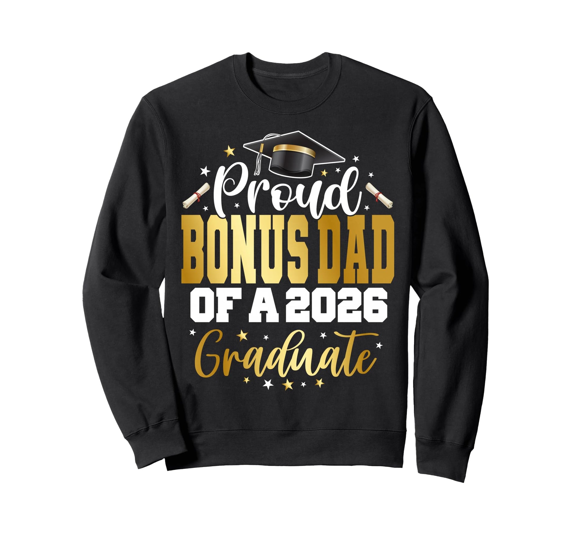 Senior 2026 Proud Bonus Dad Class Sweatshirt - Minimalist Print Men Women - T-Shirt, Sweatshirt, Hoodie