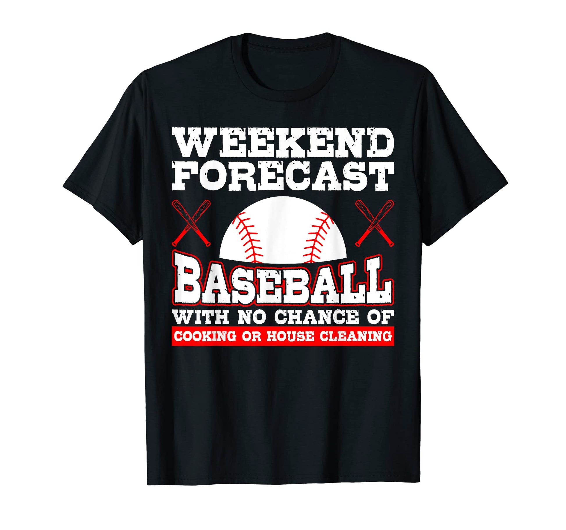Weekend Forecast Baseball Sports Player T-Shirt - Trendy Graphic Unisex - T-Shirt, Sweatshirt, Hoodie