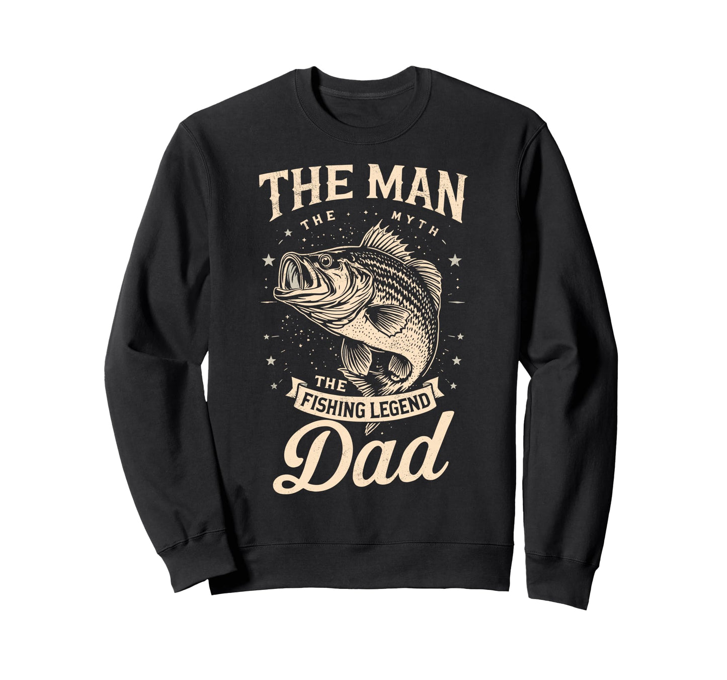Myth Fishing Legend Dad Fish Fan Sweatshirt - Unique Graphic Men Women - T-Shirt, Sweatshirt, Hoodie