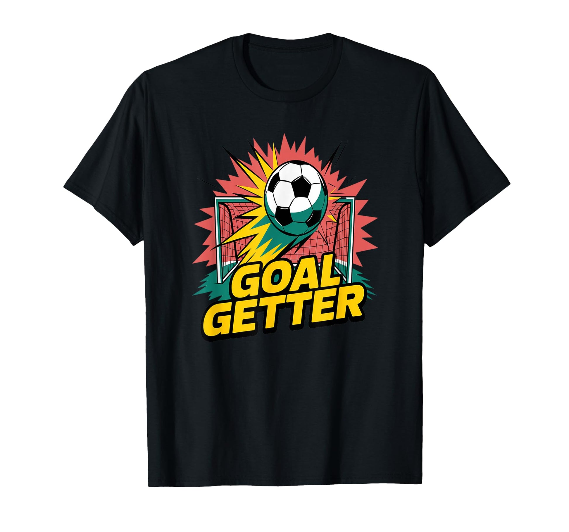 Goal Getter Soccer Enthusiast Scoring Star T-Shirt - Trendy Graphic Unisex - T-Shirt, Sweatshirt, Hoodie
