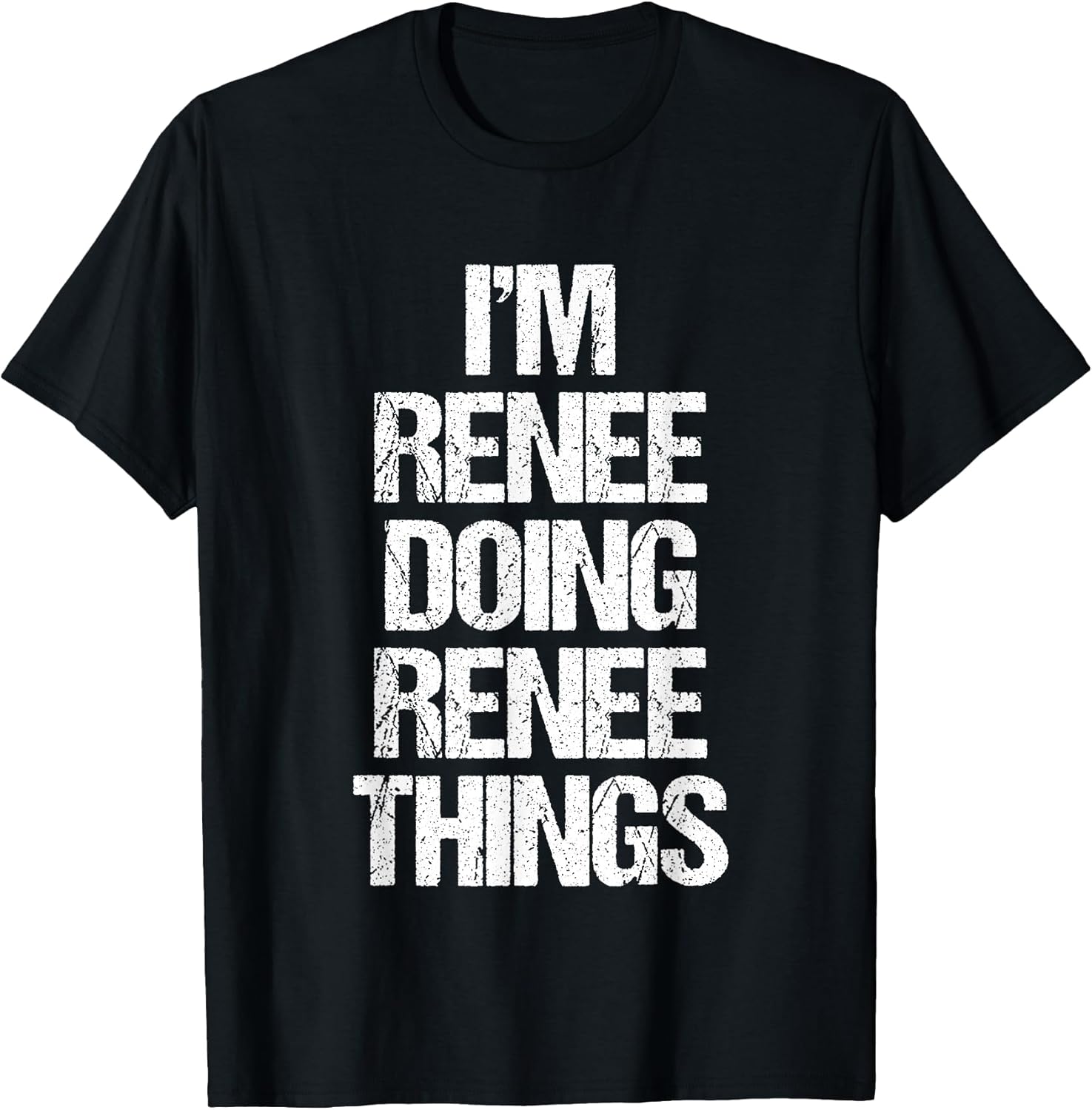 Funny Renee Sayings & Funny Renee Designs Unisex T-shirt, Sweatshirt, Hoodie, Long Sleeve Tee - T-Shirt, Sweatshirt, Hoodie