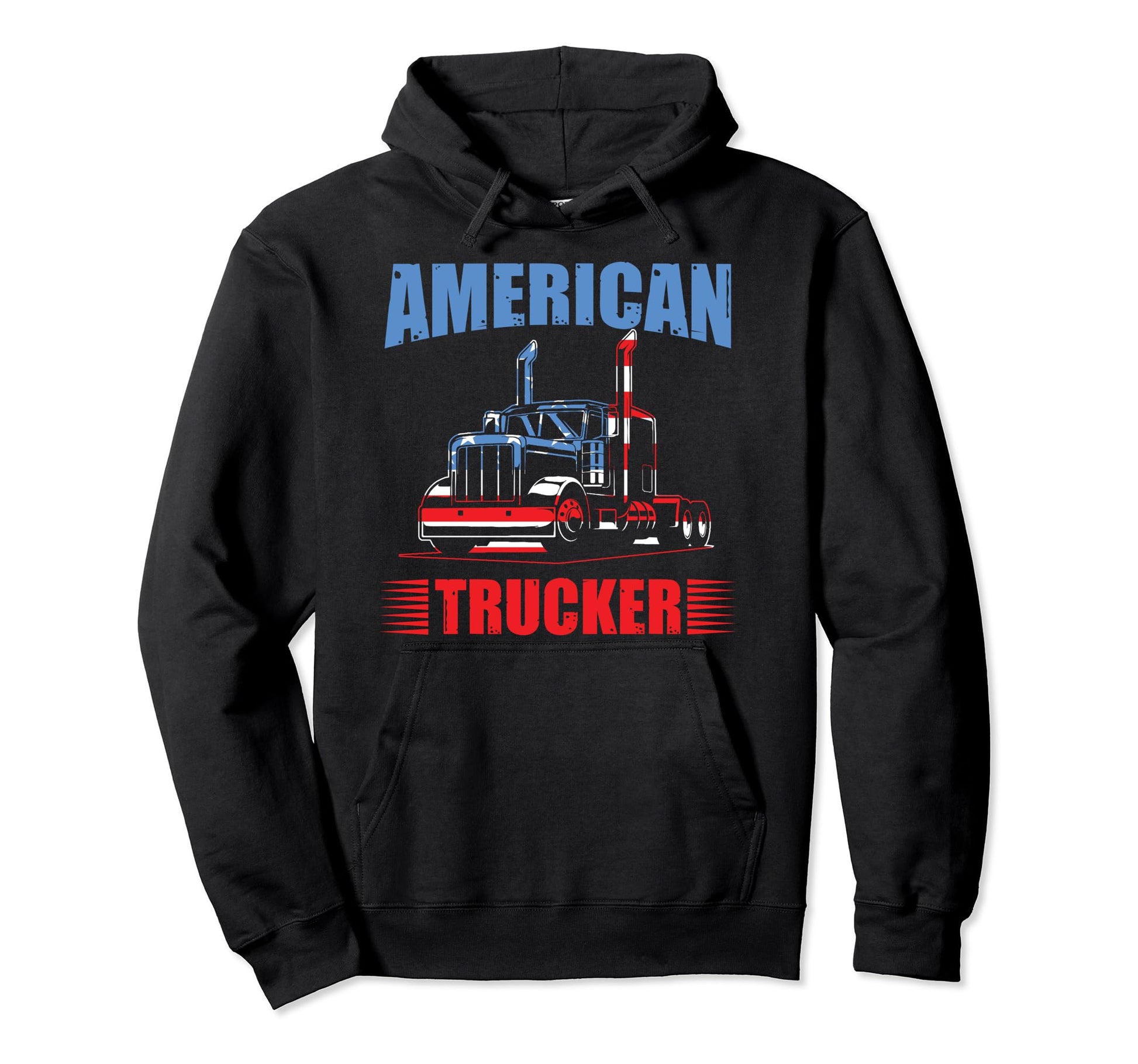 Truck Driver Funny Truckin American Hoodie - Unique Graphic Men Women - T-Shirt, Sweatshirt, Hoodie