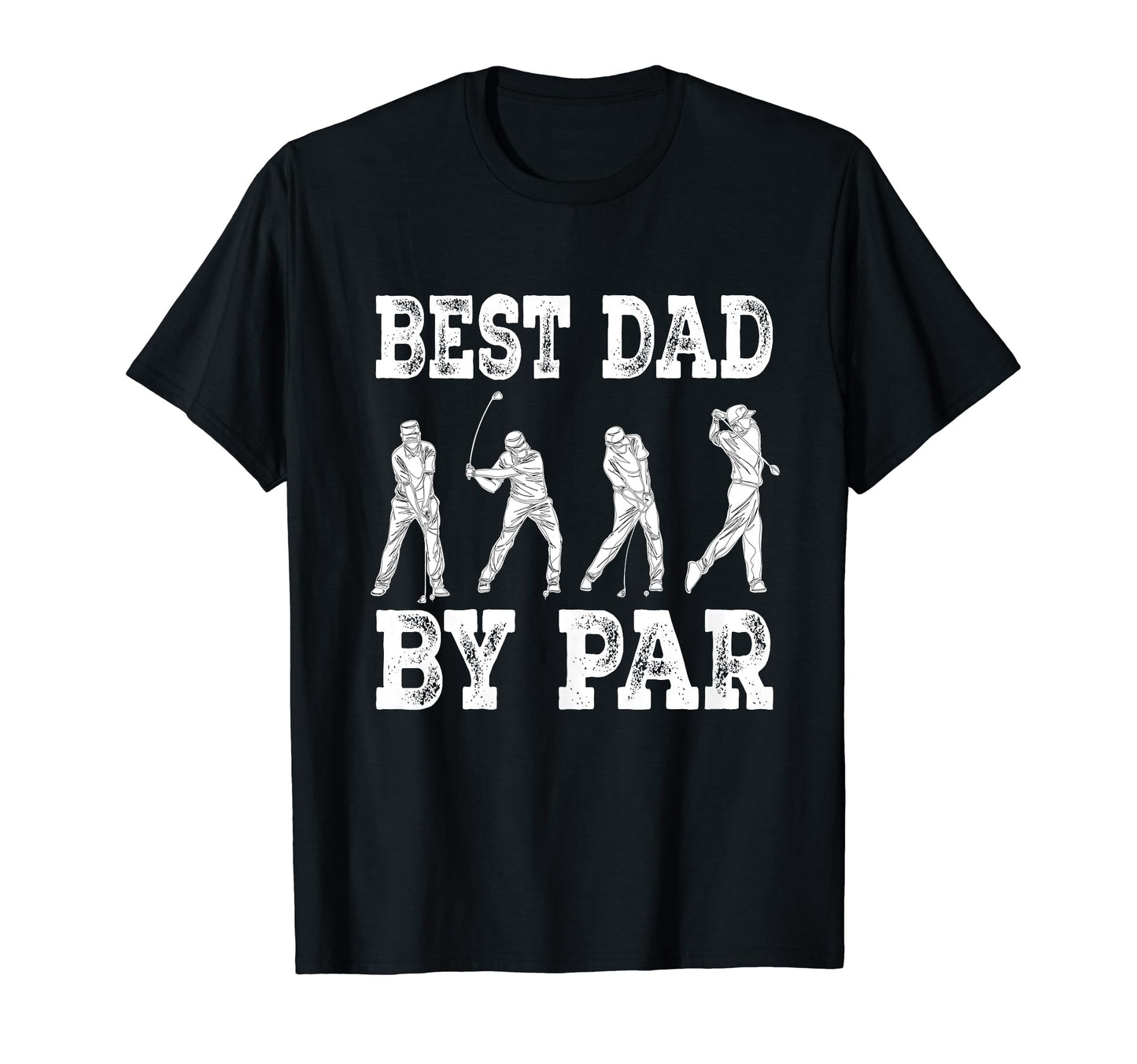 Mens Best Dad Par Disc Golf Golfer T-Shirt - Streetwear Style for Adults - T-Shirt, Sweatshirt, Hoodie