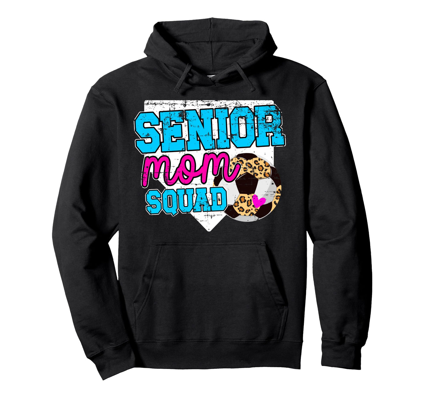 Soccer Senior Mom Squad Soccer Hoodie - Casual Everyday Wear for Adults - T-Shirt, Sweatshirt, Hoodie