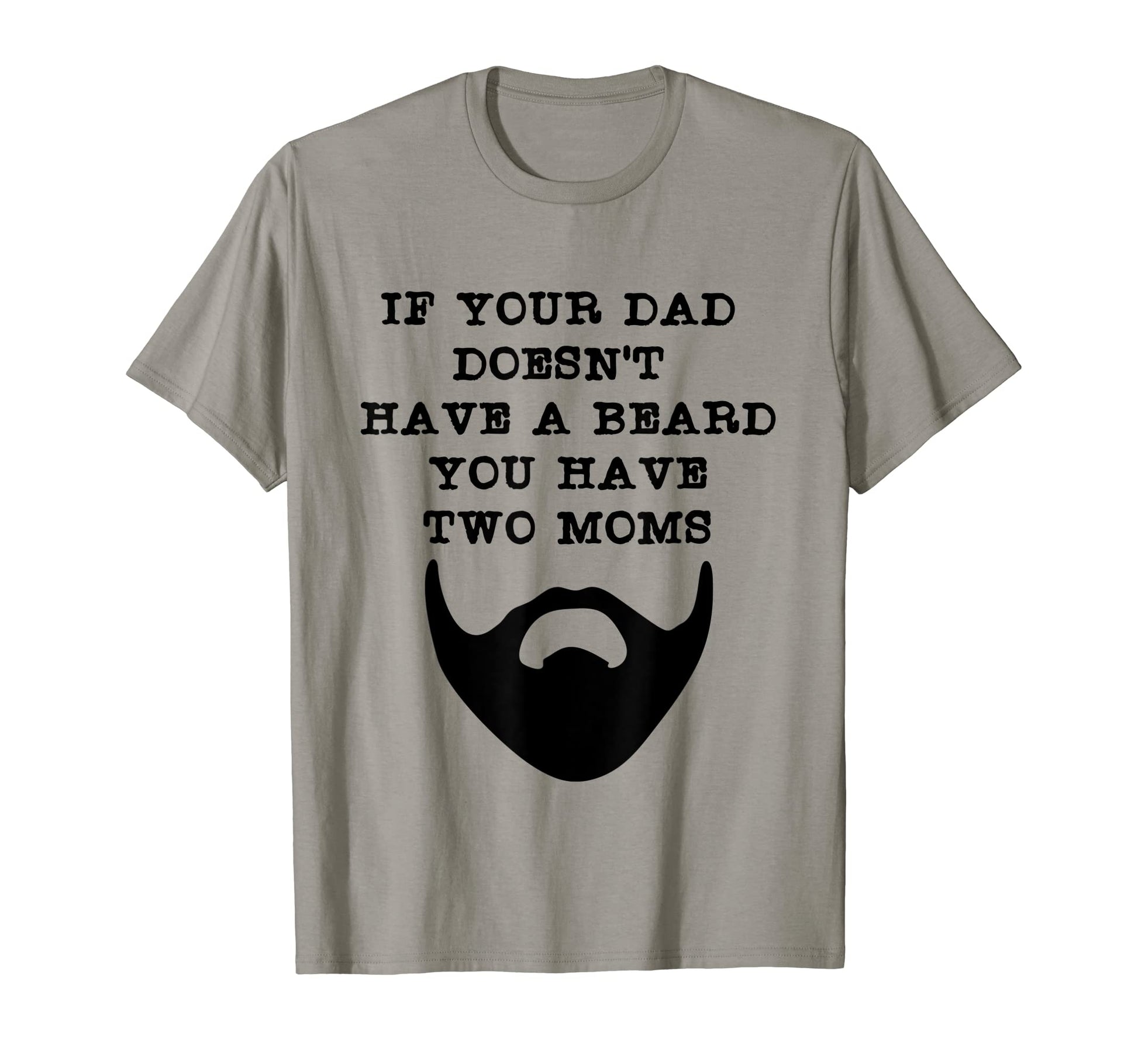 Dad Beard Funny Fathers Day Dad Joke T-Shirt - Unique Graphic Men Women - T-Shirt, Sweatshirt, Hoodie
