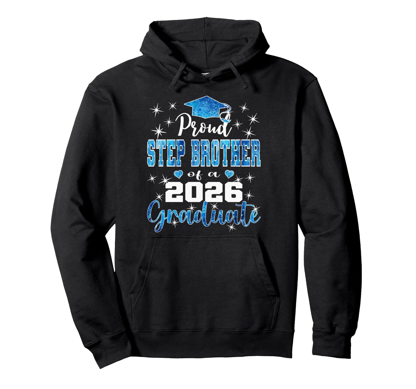 Super Proud Step Brother 2026 Hoodie - Streetwear Style for Adults - T-Shirt, Sweatshirt, Hoodie