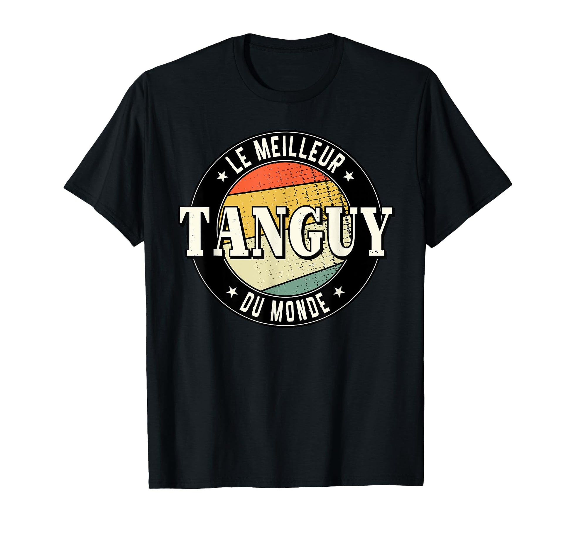 Tanguy Best World Personalized Gift T-Shirt - Aesthetic Graphic Men Women - T-Shirt, Sweatshirt, Hoodie