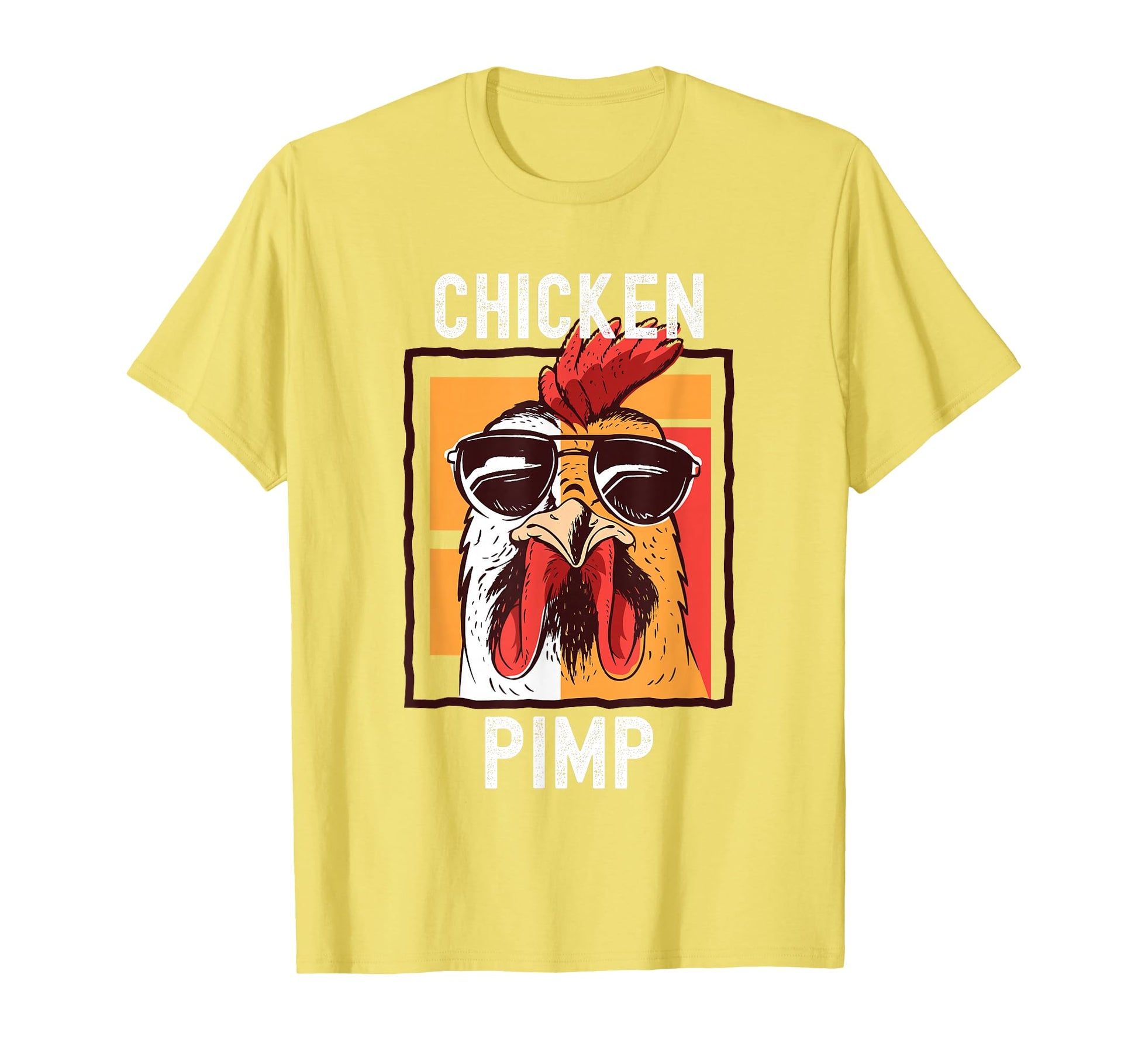 Chicken Pimp Farm Chicken Lover Gift T-Shirt - Aesthetic Graphic Men Women - T-Shirt, Sweatshirt, Hoodie