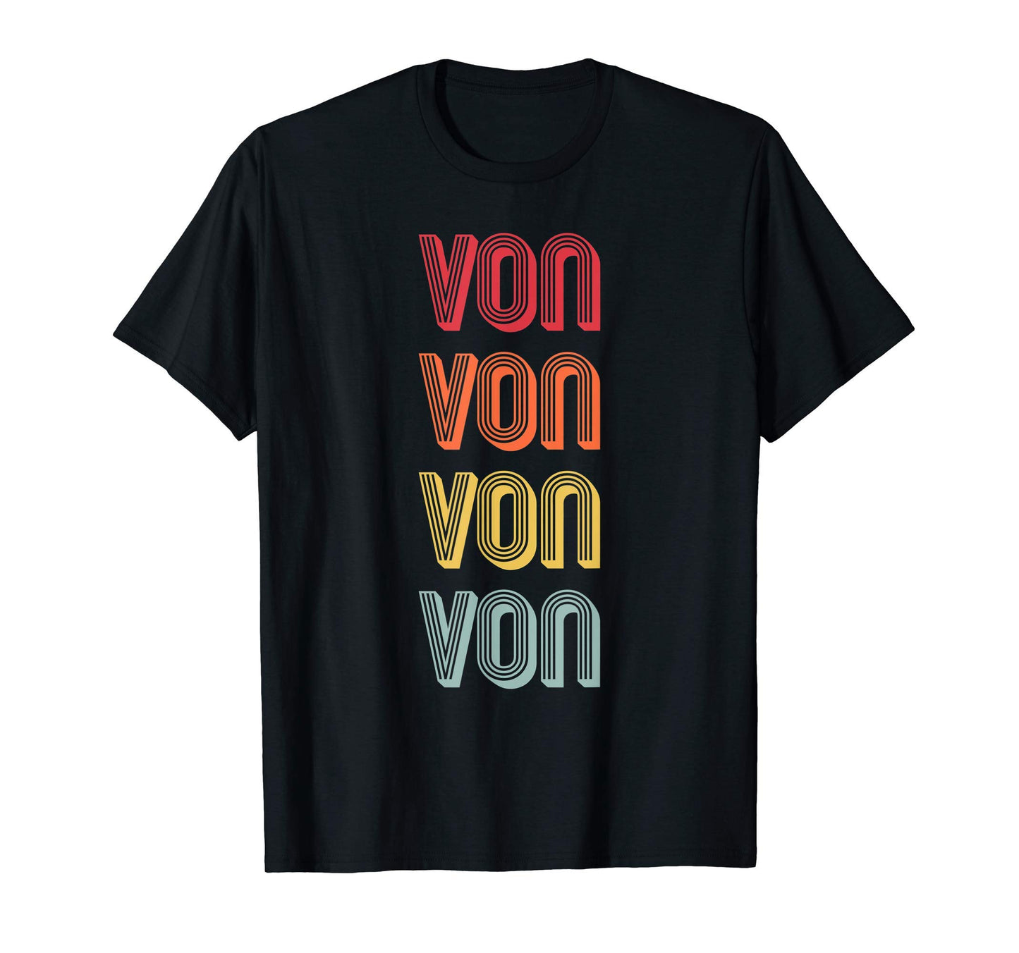 Von Gift Name Personalized Funny Birthday T-Shirt - Minimalist Print Unisex - T-Shirt, Sweatshirt, Hoodie