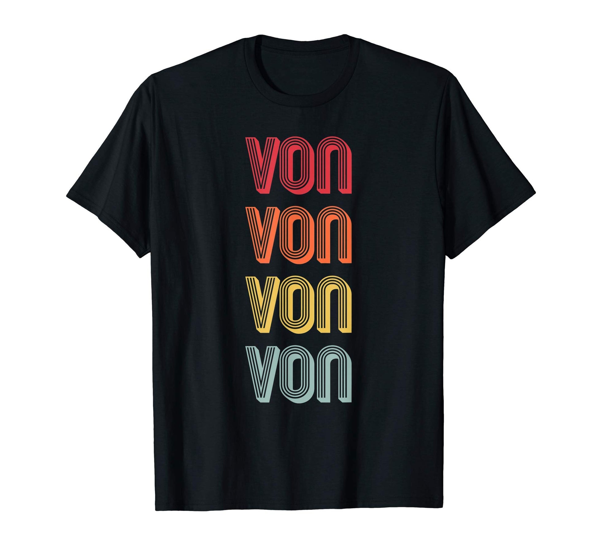 Von Gift Name Personalized Funny Birthday T-Shirt - Minimalist Print Unisex - T-Shirt, Sweatshirt, Hoodie