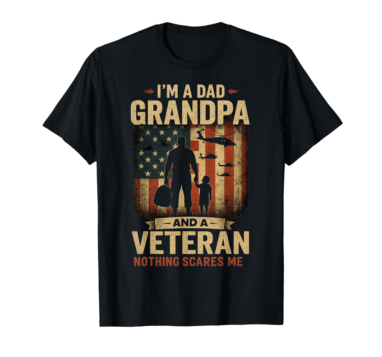 Fathers Day Im Dad Grandpa And Veteran T-Shirt - Minimalist Print Unisex - T-Shirt, Sweatshirt, Hoodie