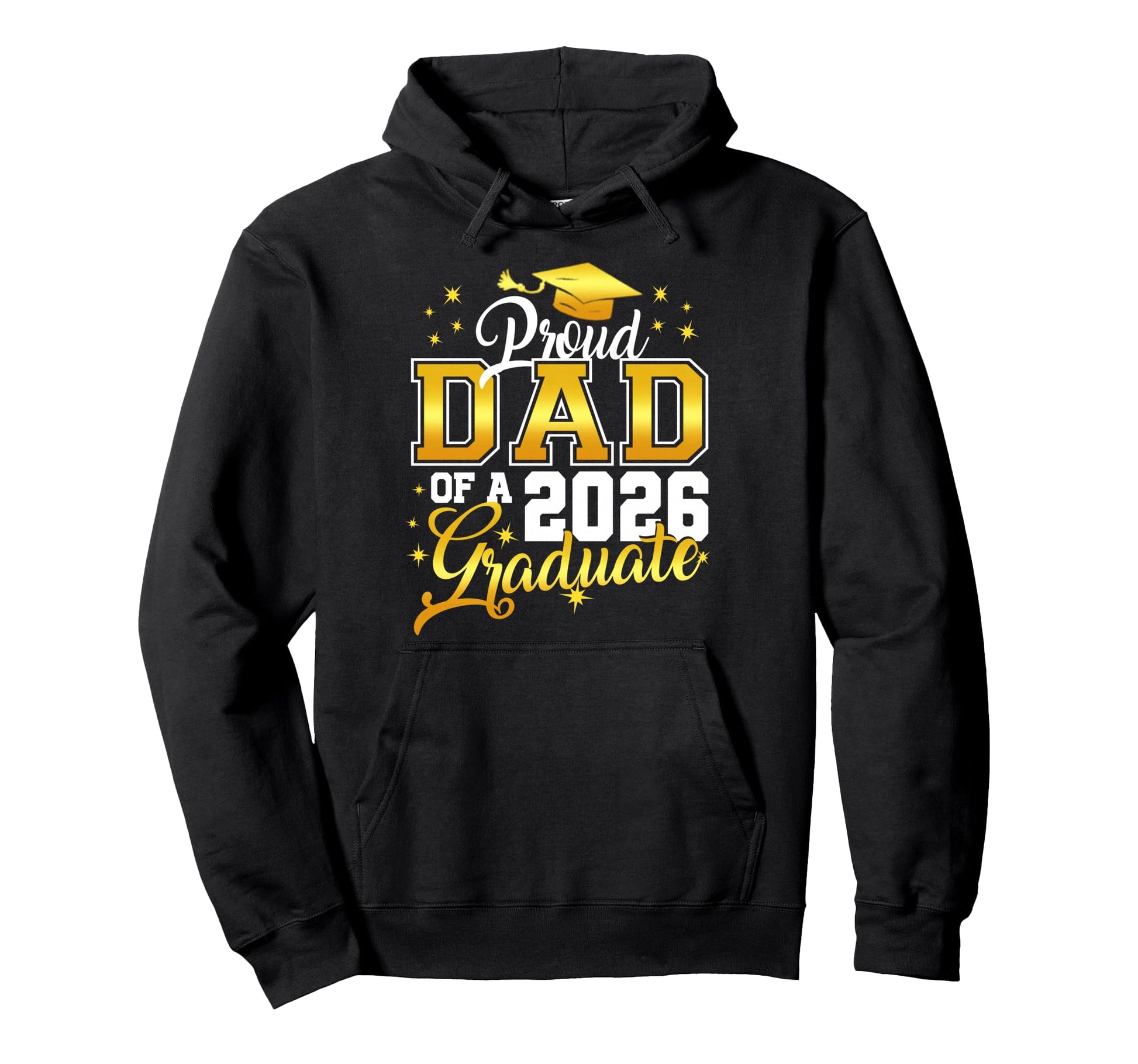 Dad Graduation Senior 2026 Proud Dad Hoodie - Streetwear Style Men Women - T-Shirt, Sweatshirt, Hoodie