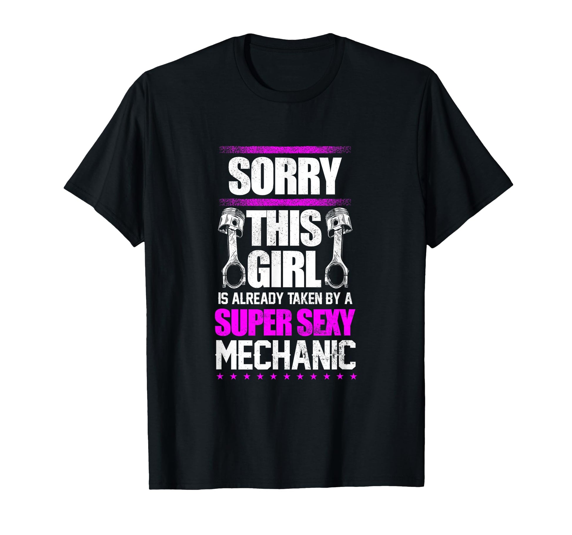 Sorry This Taken Sexy Mechanic Wife T-Shirt - Minimalist Print for Adults - T-Shirt, Sweatshirt, Hoodie
