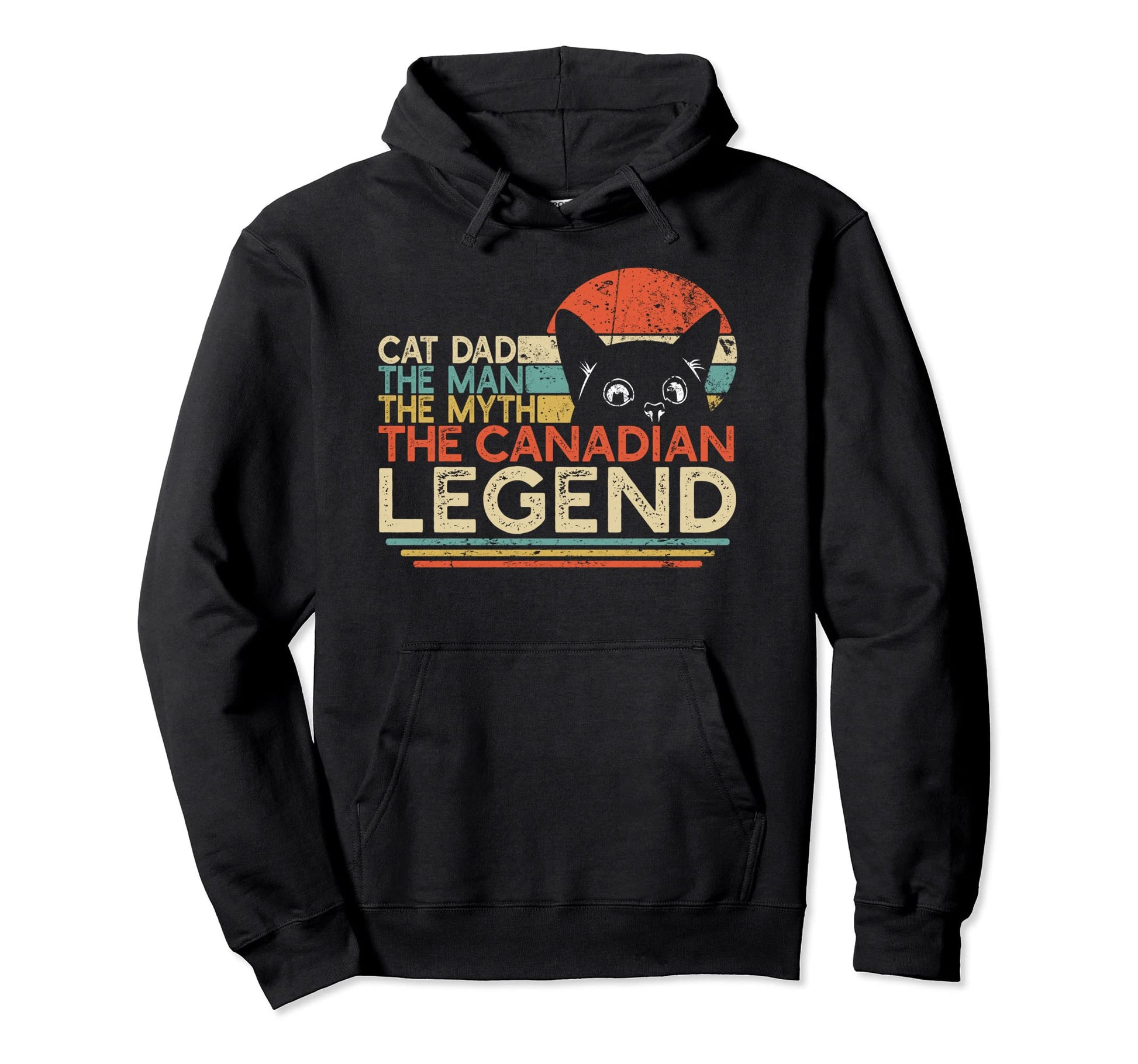 Canada Cat Dad Myth Canadian Legend Hoodie - Fun Novelty Design Unisex - T-Shirt, Sweatshirt, Hoodie
