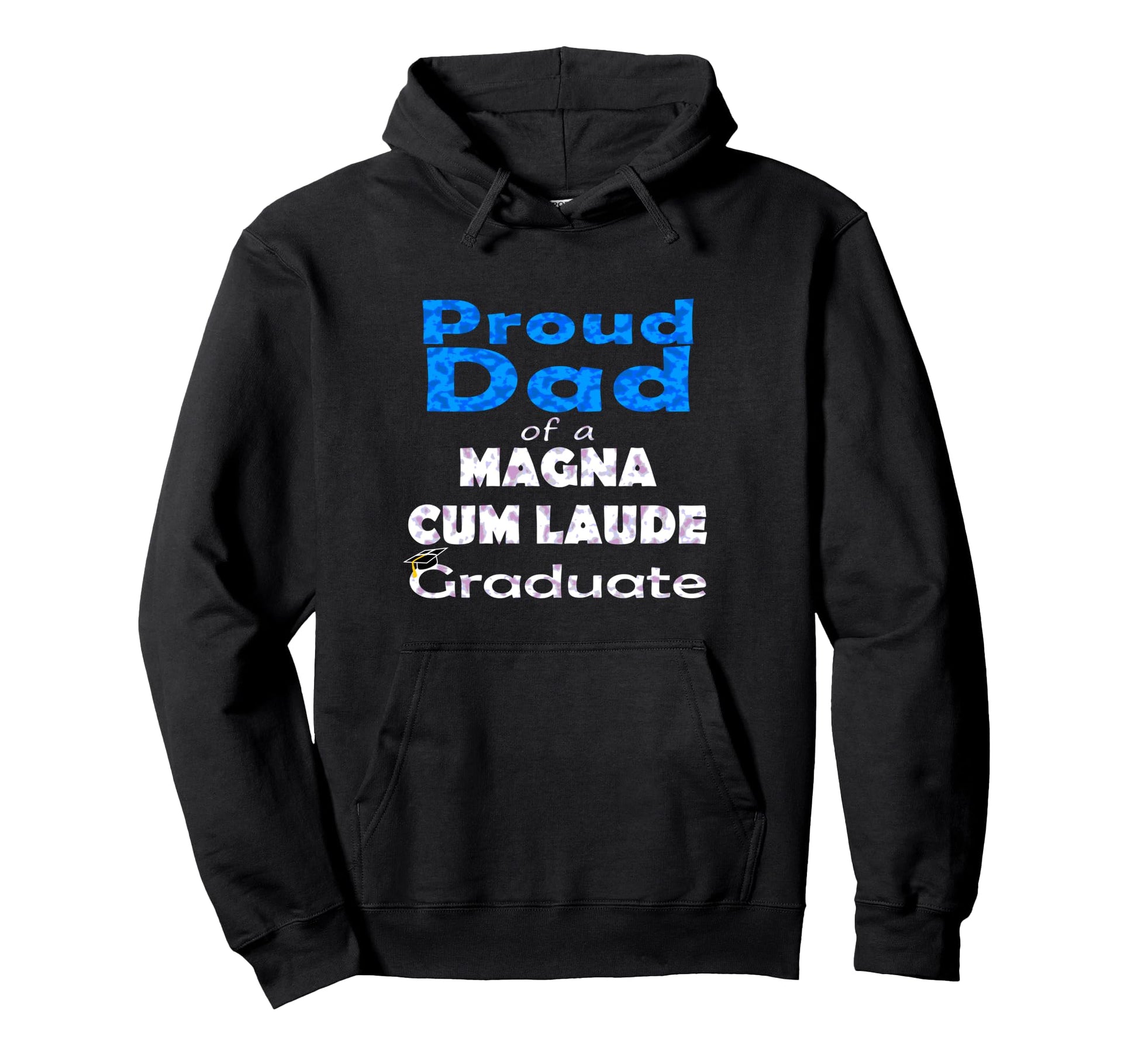 Proud Dad Magna Cum Laude Class 2022 Hoodie - Novelty Apparel Men Women - T-Shirt, Sweatshirt, Hoodie