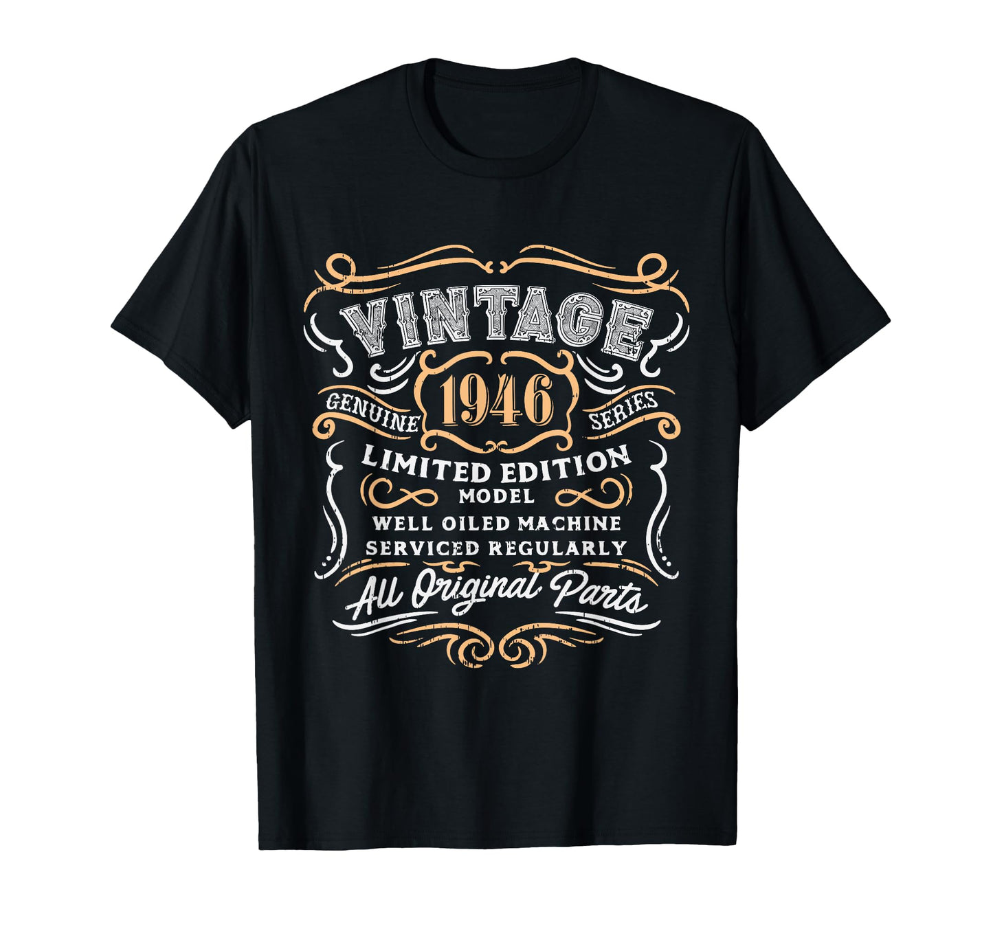 1946 Funny 74Th Birthday Gift Dad T-Shirt - Trendy Graphic Unisex - T-Shirt, Sweatshirt, Hoodie