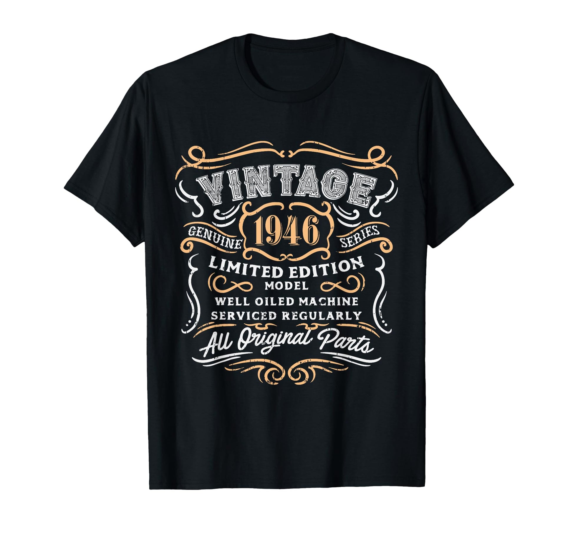 1946 Funny 74Th Birthday Gift Dad T-Shirt - Trendy Graphic Unisex - T-Shirt, Sweatshirt, Hoodie