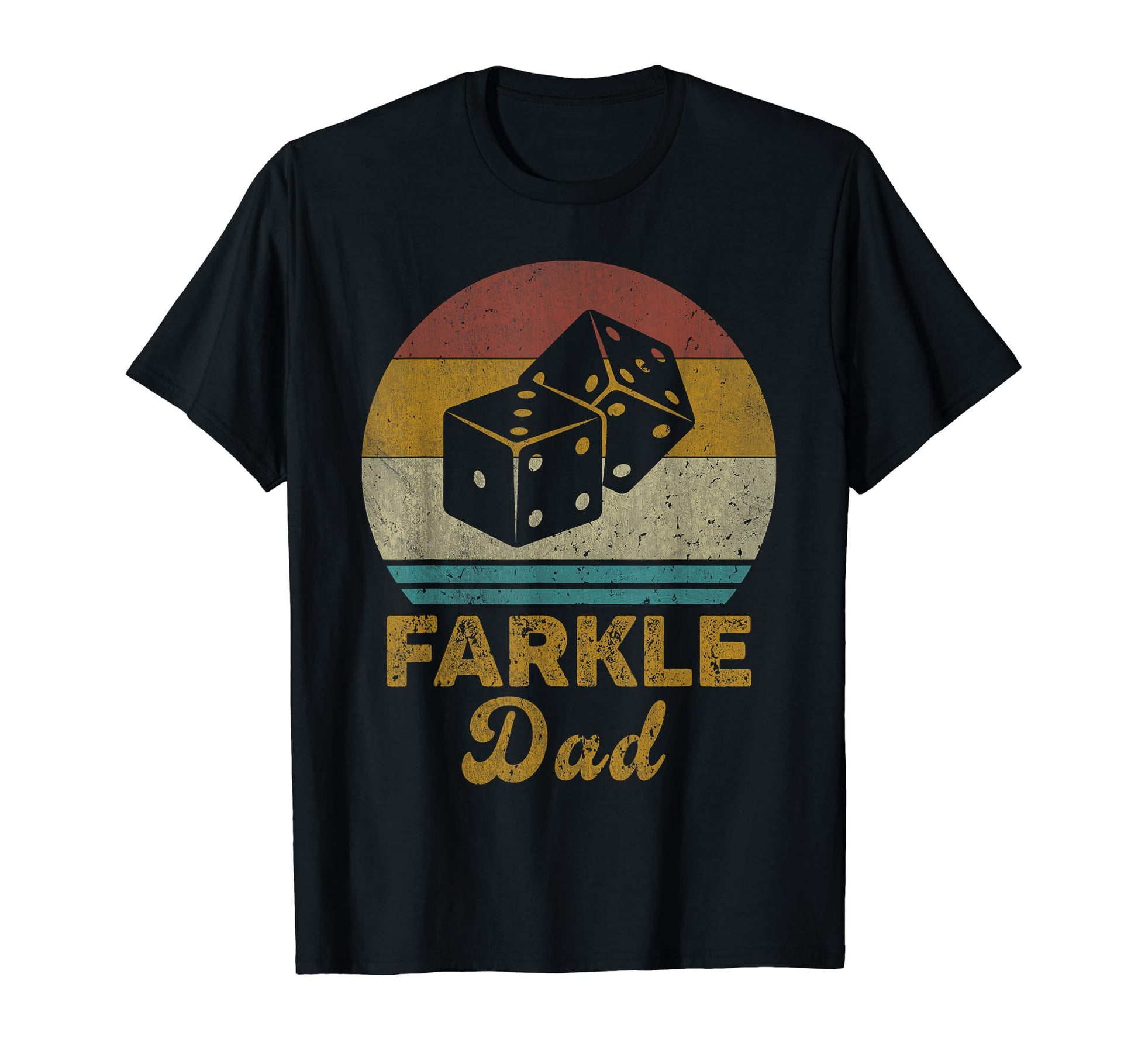 Farkle Dad Farkle Dice Game Mens T-Shirt - Aesthetic Graphic Unisex - T-Shirt, Sweatshirt, Hoodie