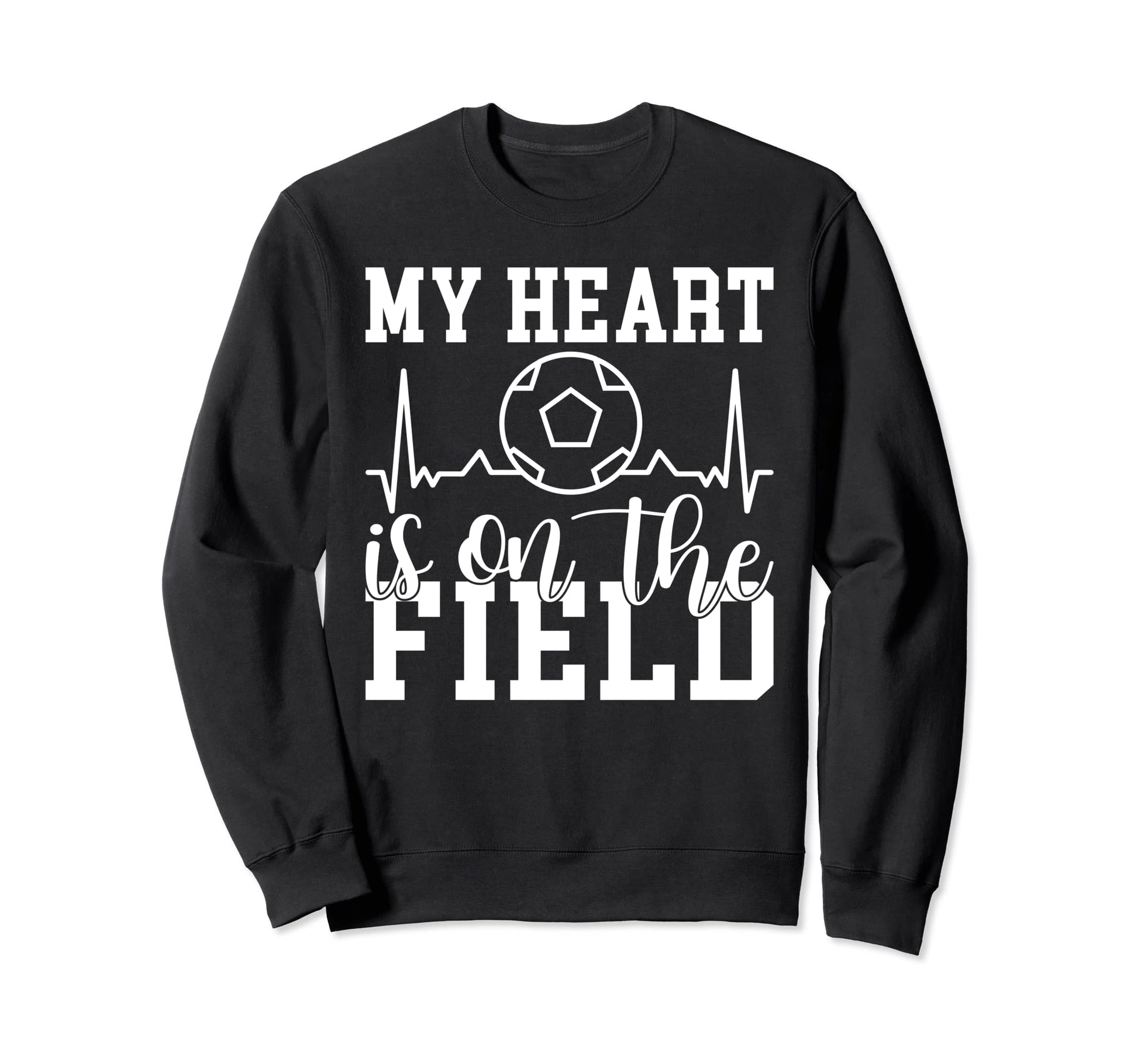 My Heart Is Field Soccer Sweatshirt - Casual Everyday Wear for Adults - T-Shirt, Sweatshirt, Hoodie