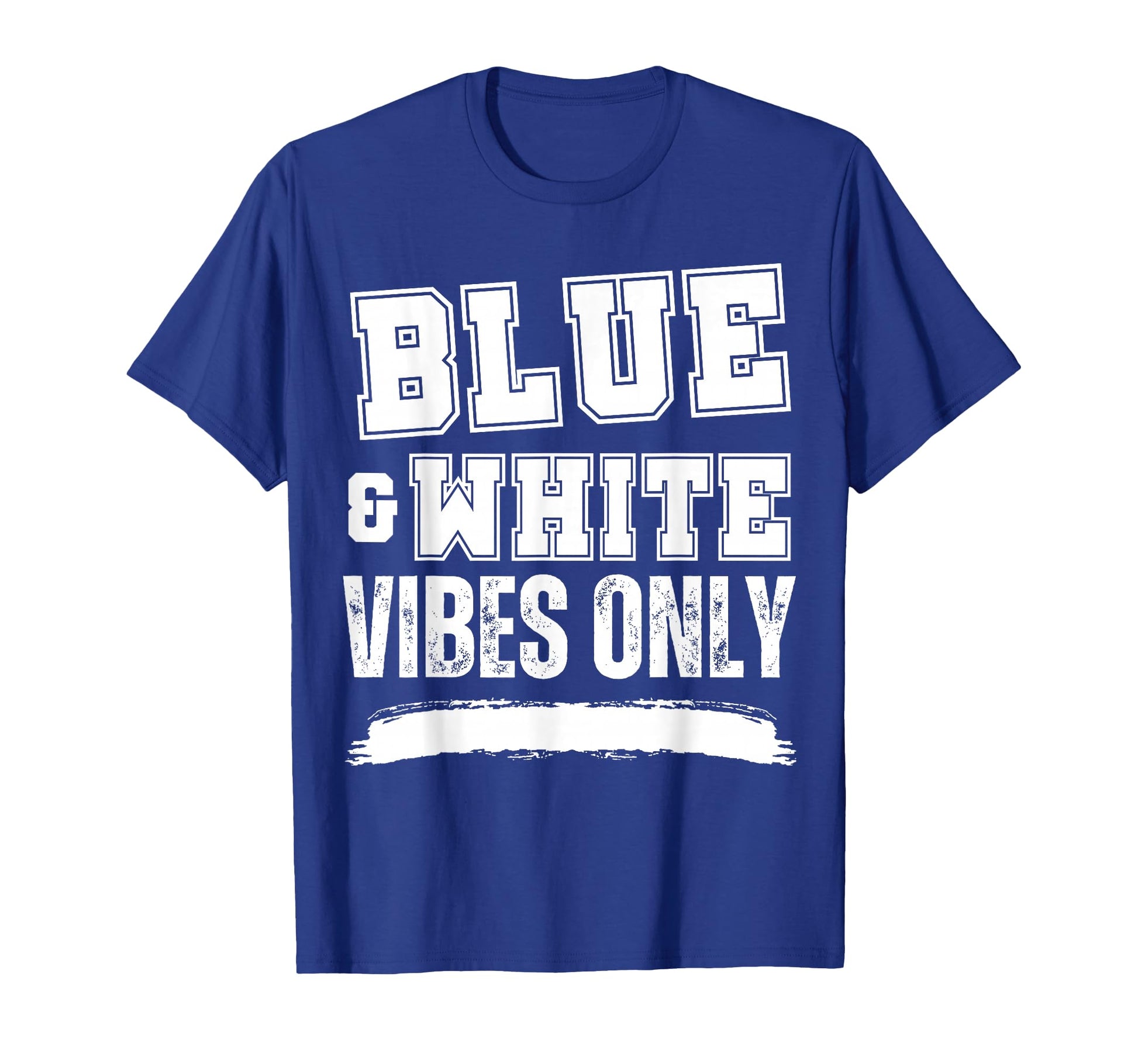Blue And White Game Day High T-Shirt - Fun Novelty Design for Adults - T-Shirt, Sweatshirt, Hoodie