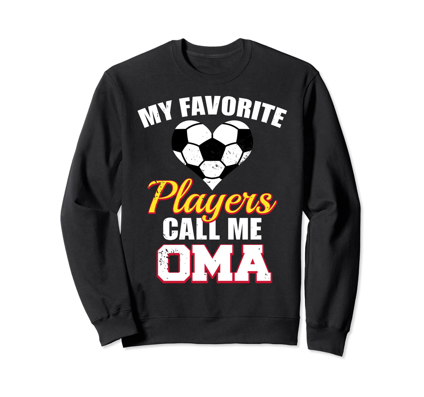 My Favorite Players Call Me Oma Funny Sweatshirt - Custom Art Print Unisex - T-Shirt, Sweatshirt, Hoodie