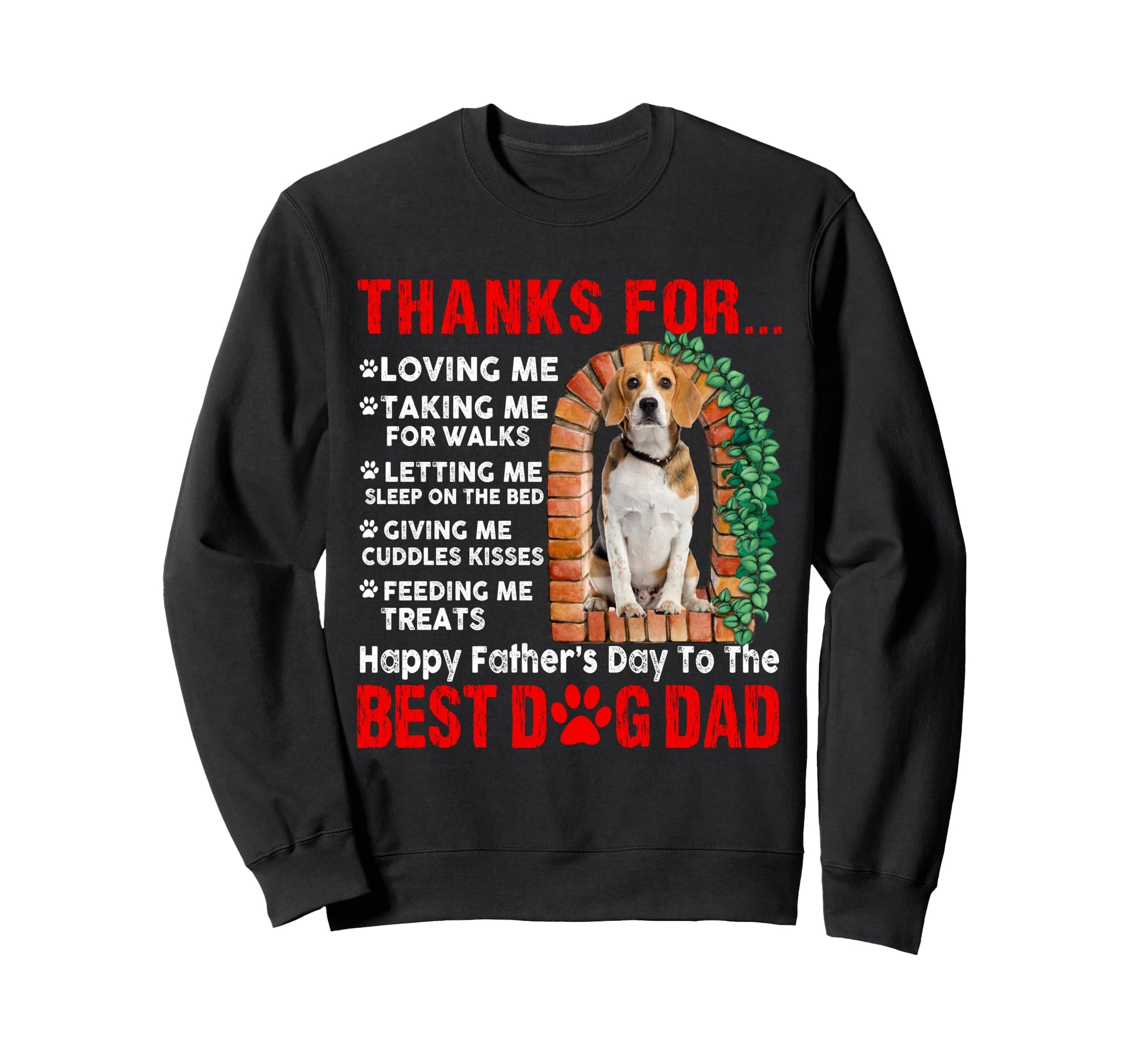 Funny Happy Fathers Day Best Dog Sweatshirt - Aesthetic Graphic for Adults - T-Shirt, Sweatshirt, Hoodie