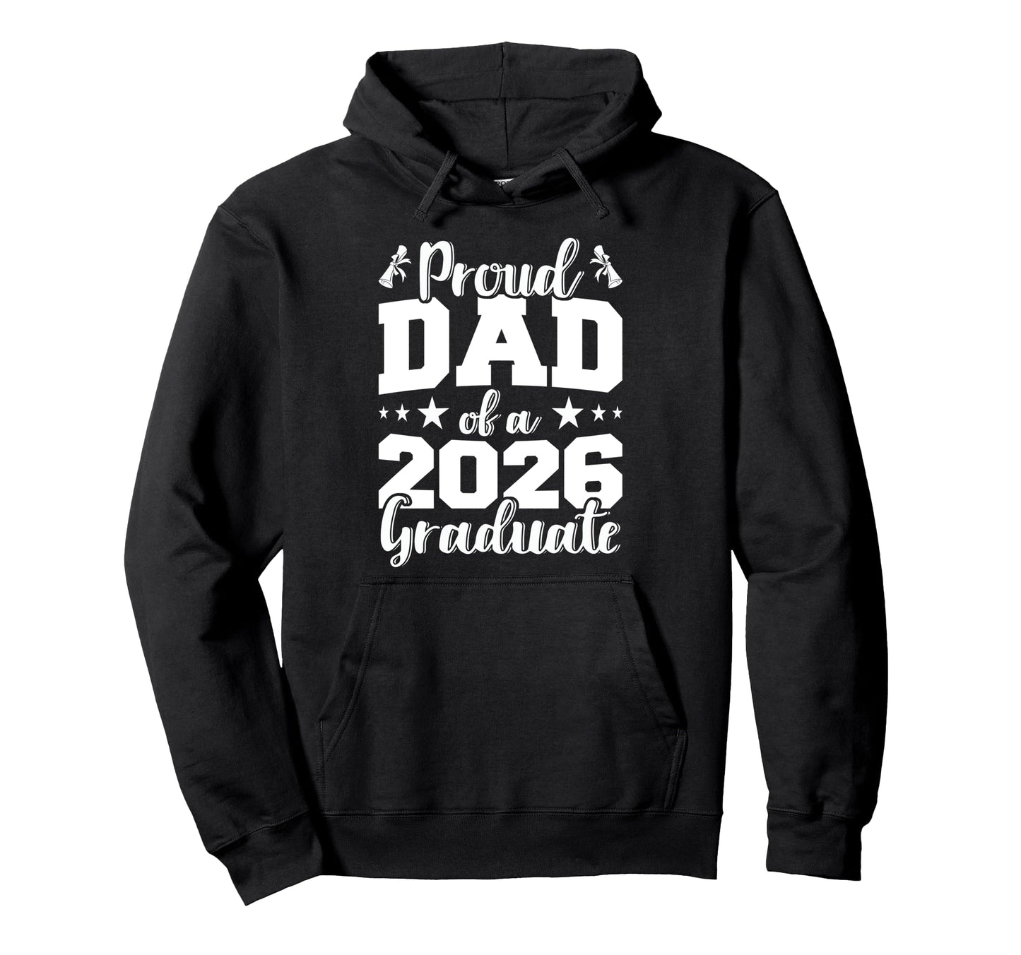 Proud Dad 2026 Graduate Senior Family Hoodie - Custom Art Print for Adults - T-Shirt, Sweatshirt, Hoodie