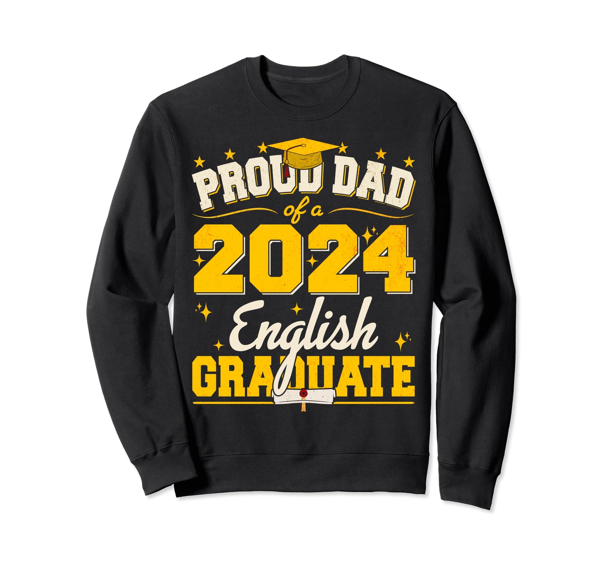 Proud Dad 2024 English Graduate Sweatshirt - Aesthetic Graphic for Adults - T-Shirt, Sweatshirt, Hoodie