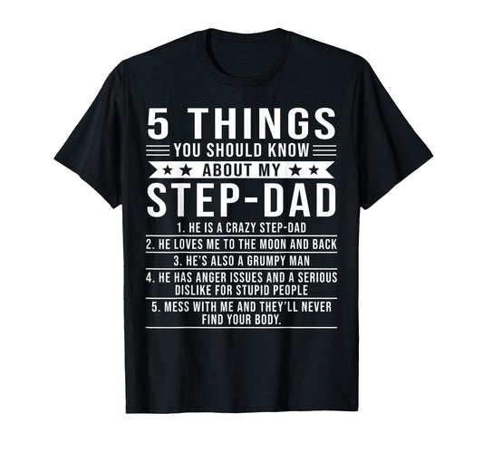 5 Things You Should Know About My Step T-Shirt - Unique Graphic for Adults - T-Shirt, Sweatshirt, Hoodie