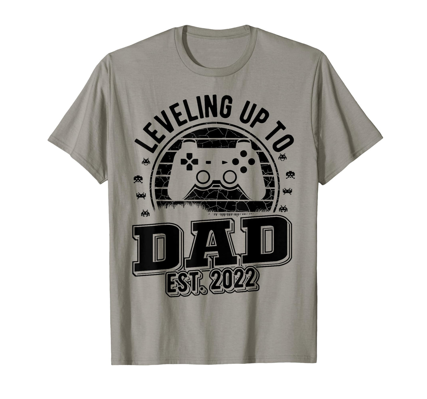 Leveling Up To Dad Est 2022 Gamer T-Shirt - Minimalist Print for Adults - T-Shirt, Sweatshirt, Hoodie
