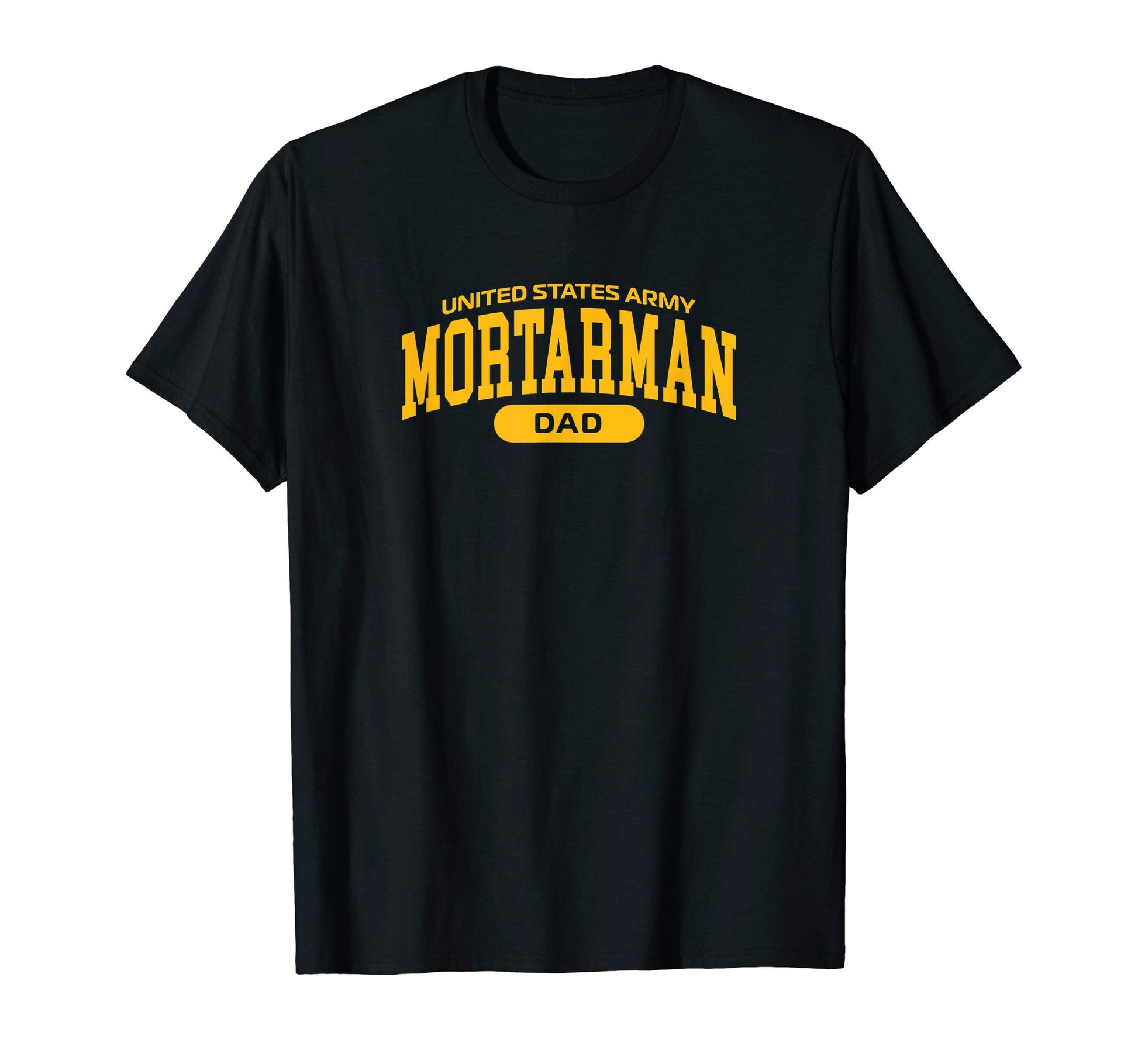 Mens Proud Mortarman Dad T-Shirt - Trendy Graphic Unisex - T-Shirt, Sweatshirt, Hoodie
