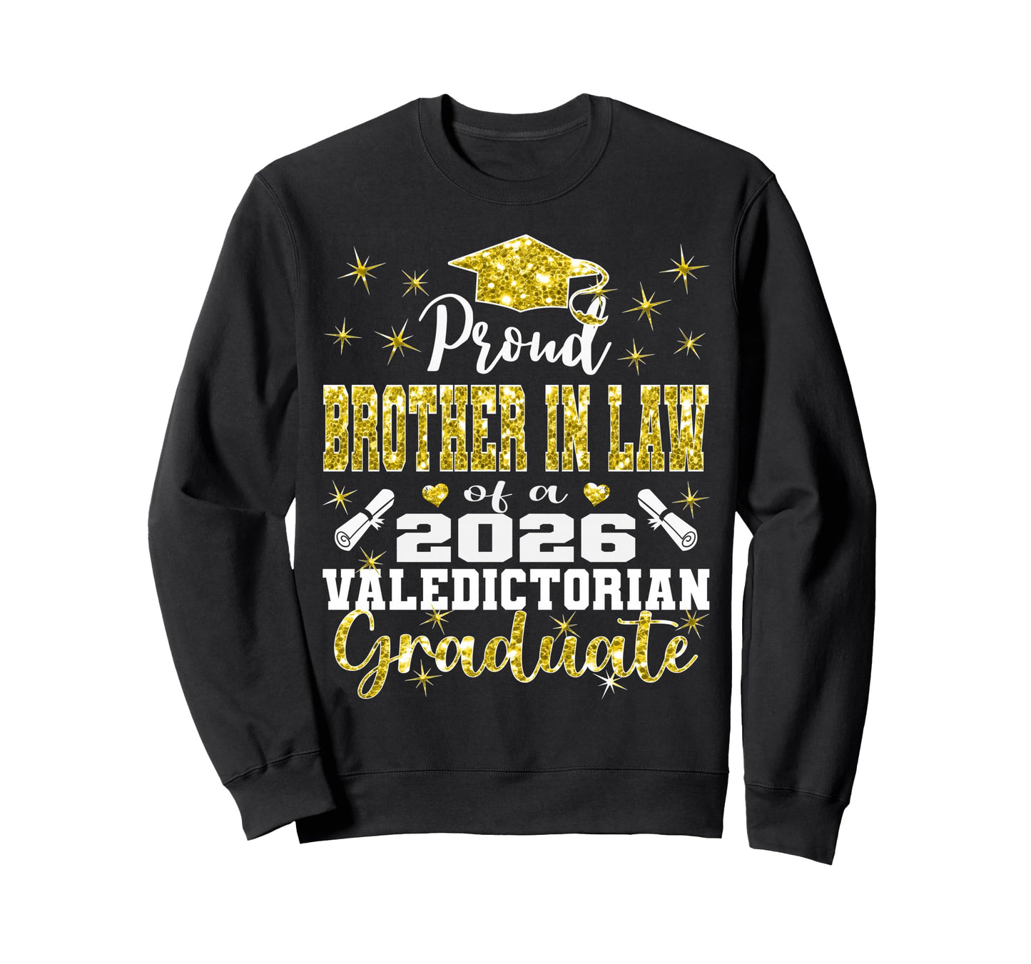 Proud Brother Law 2026 Sweatshirt - Novelty Apparel for Adults - T-Shirt, Sweatshirt, Hoodie
