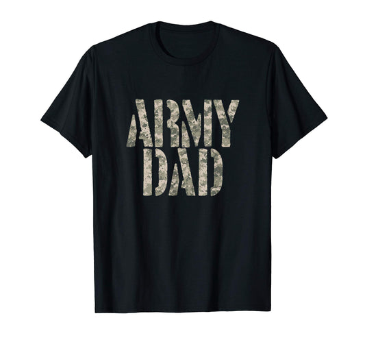 Army Dad Proud Military Father T-Shirt - Custom Art Print for Adults - T-Shirt, Sweatshirt, Hoodie