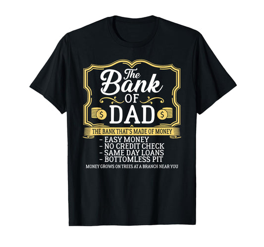 Bank Dad Money Grows Trees Fathers Day T-Shirt - Unique Graphic Unisex - T-Shirt, Sweatshirt, Hoodie