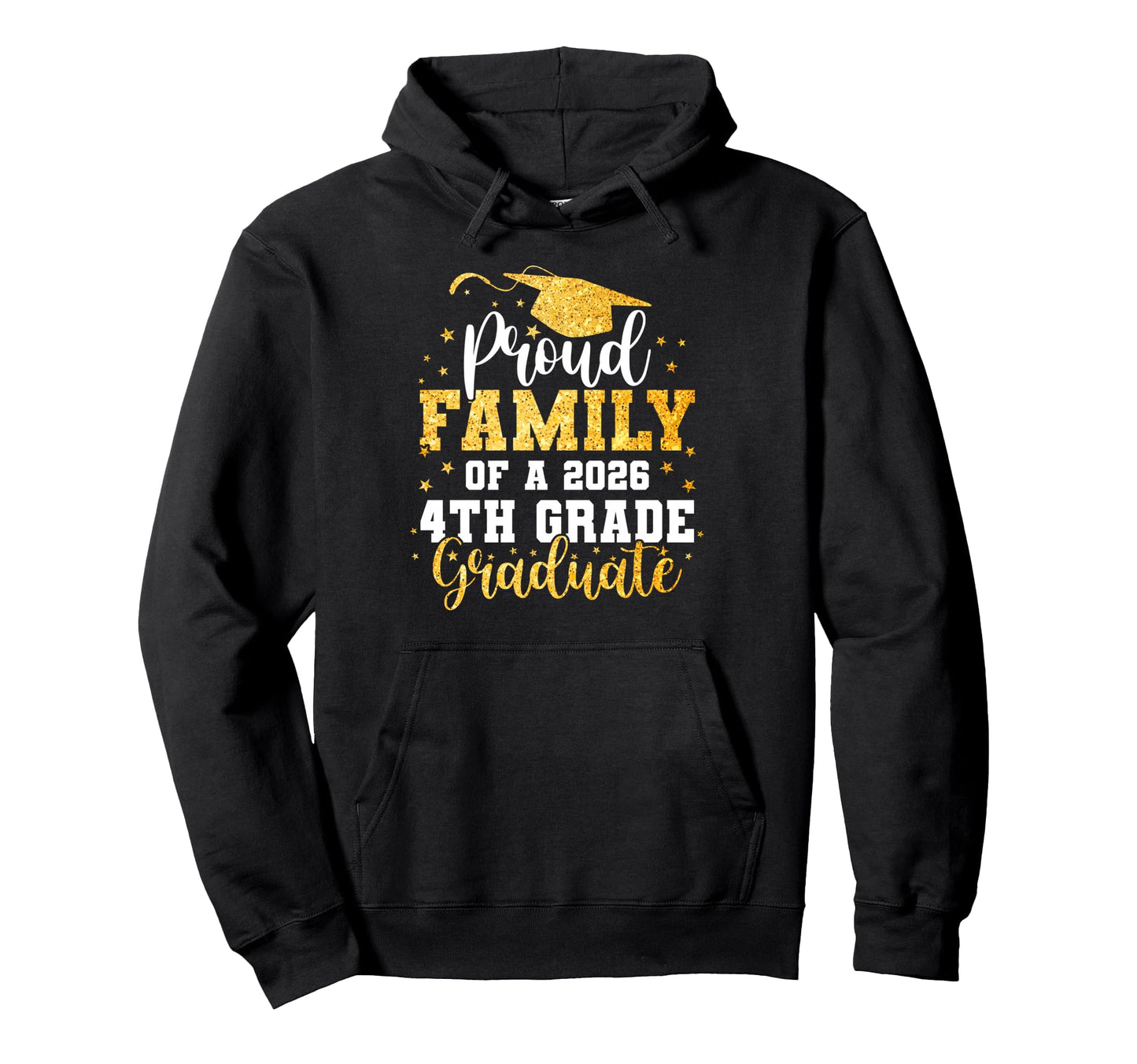 Proud Family Class 2026 4Th Grade Hoodie - Fun Novelty Design Unisex - T-Shirt, Sweatshirt, Hoodie