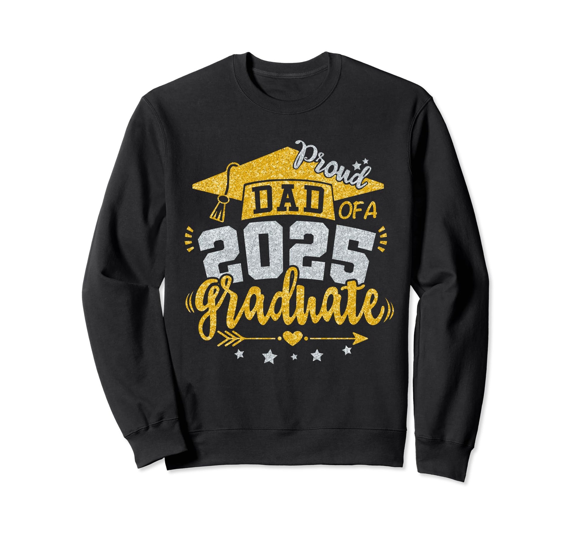 Dad Senior 2025 Proud Dad Class Sweatshirt - Unique Graphic for Adults - T-Shirt, Sweatshirt, Hoodie