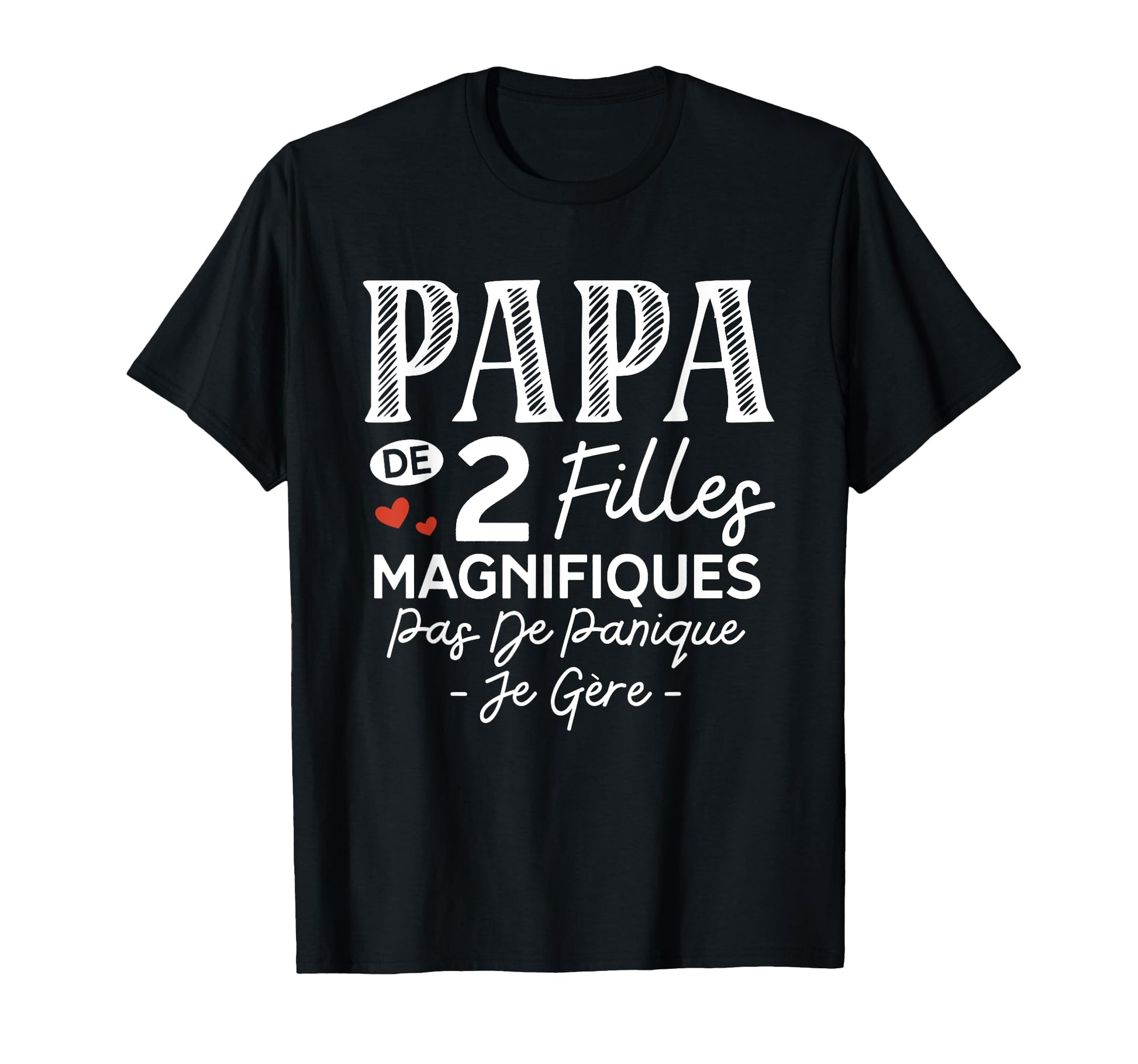 Dad 2 Beautiful Daughters T-Shirt - Minimalist Print for Adults - T-Shirt, Sweatshirt, Hoodie