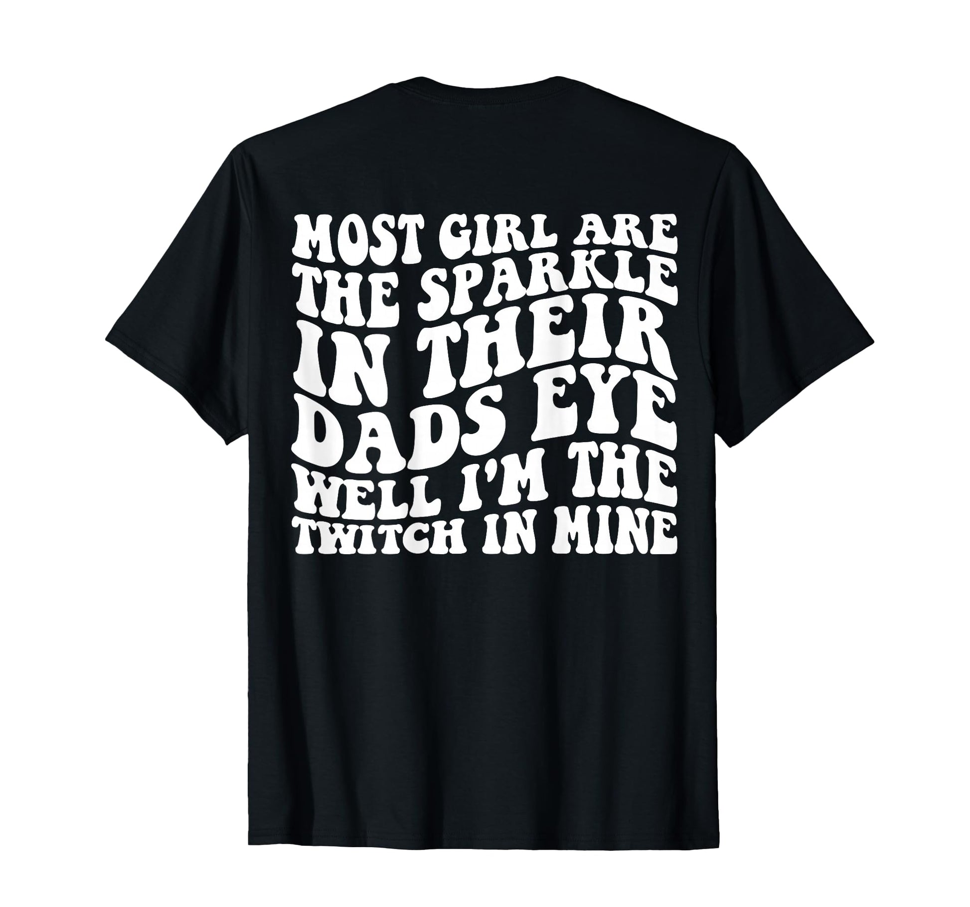 Most Are Sparkle Back T-Shirt - Novelty Apparel Men Women - T-Shirt, Sweatshirt, Hoodie