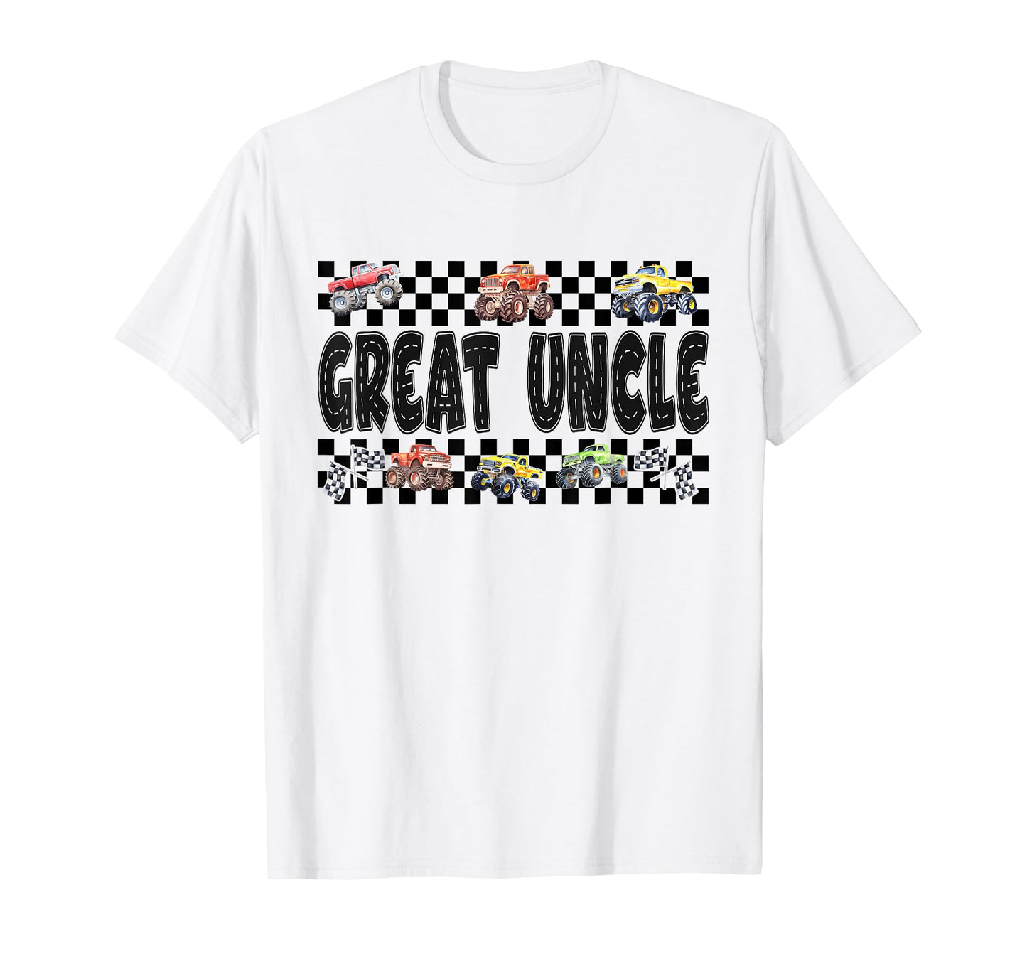 Great Uncle Monster Truck Family T-Shirt - Streetwear Style for Adults - T-Shirt, Sweatshirt, Hoodie