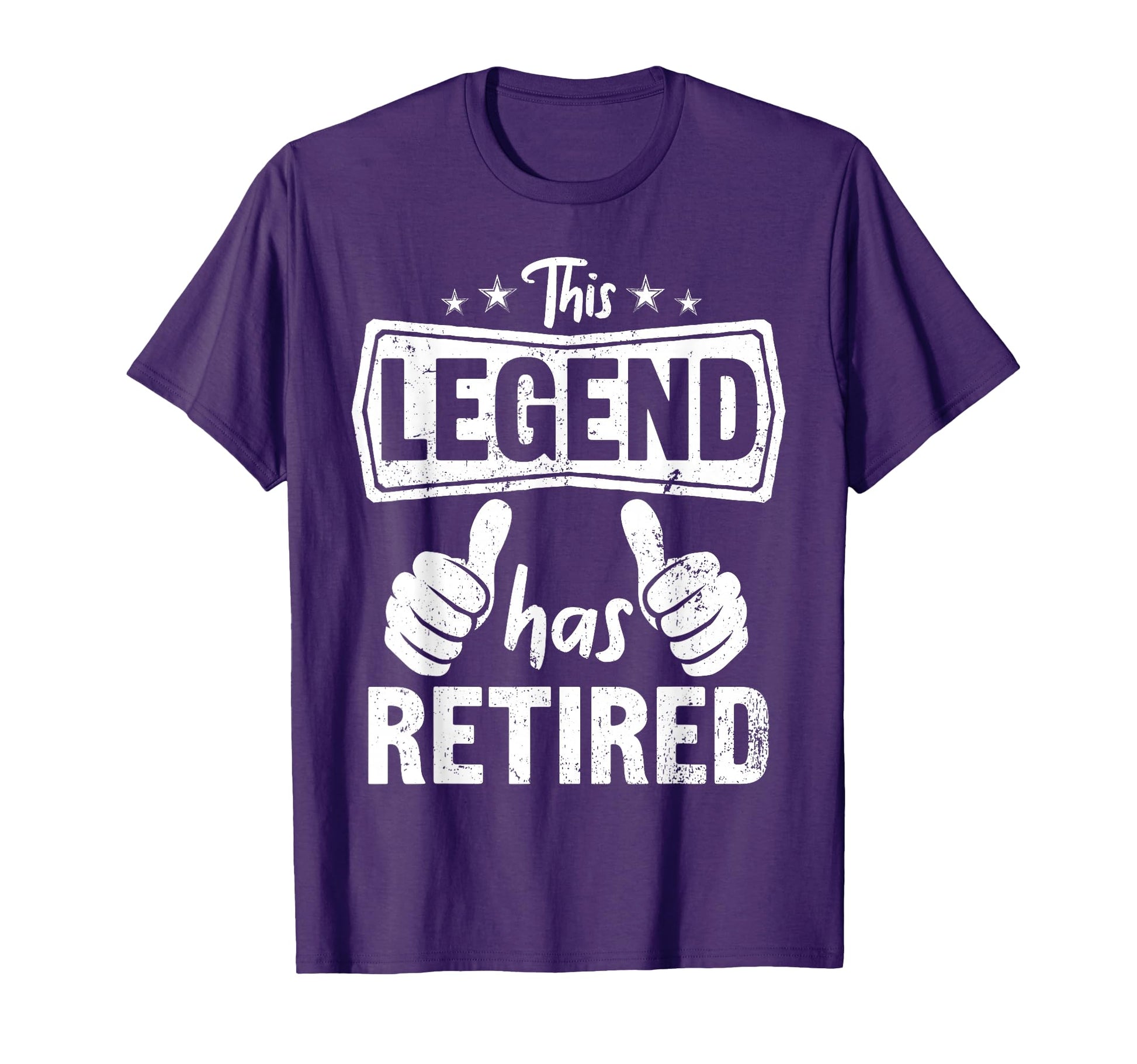 Funny Retirement Retiring Dad Legend T-Shirt - Casual Everyday Wear Unisex - T-Shirt, Sweatshirt, Hoodie