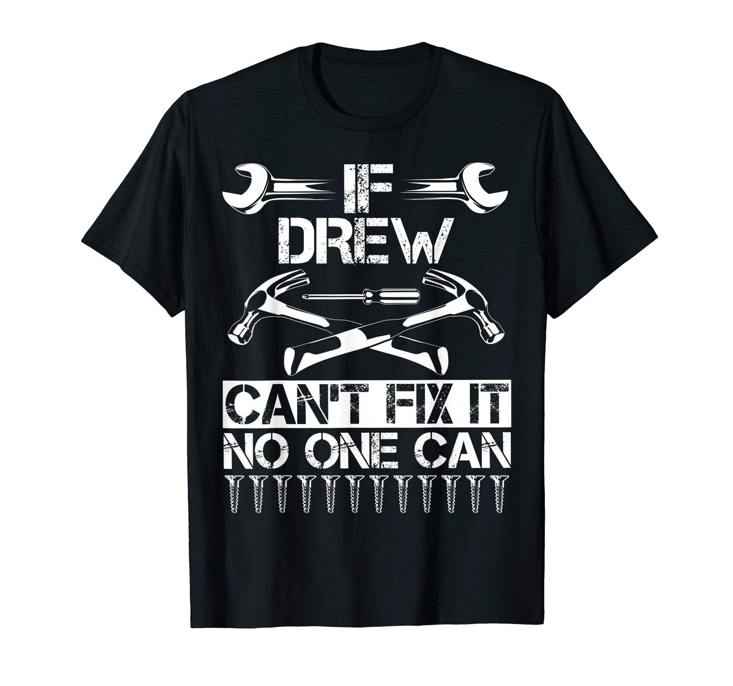 Drew Fix It Funny Birthday Personalized T-Shirt - Aesthetic Graphic Unisex - T-Shirt, Sweatshirt, Hoodie