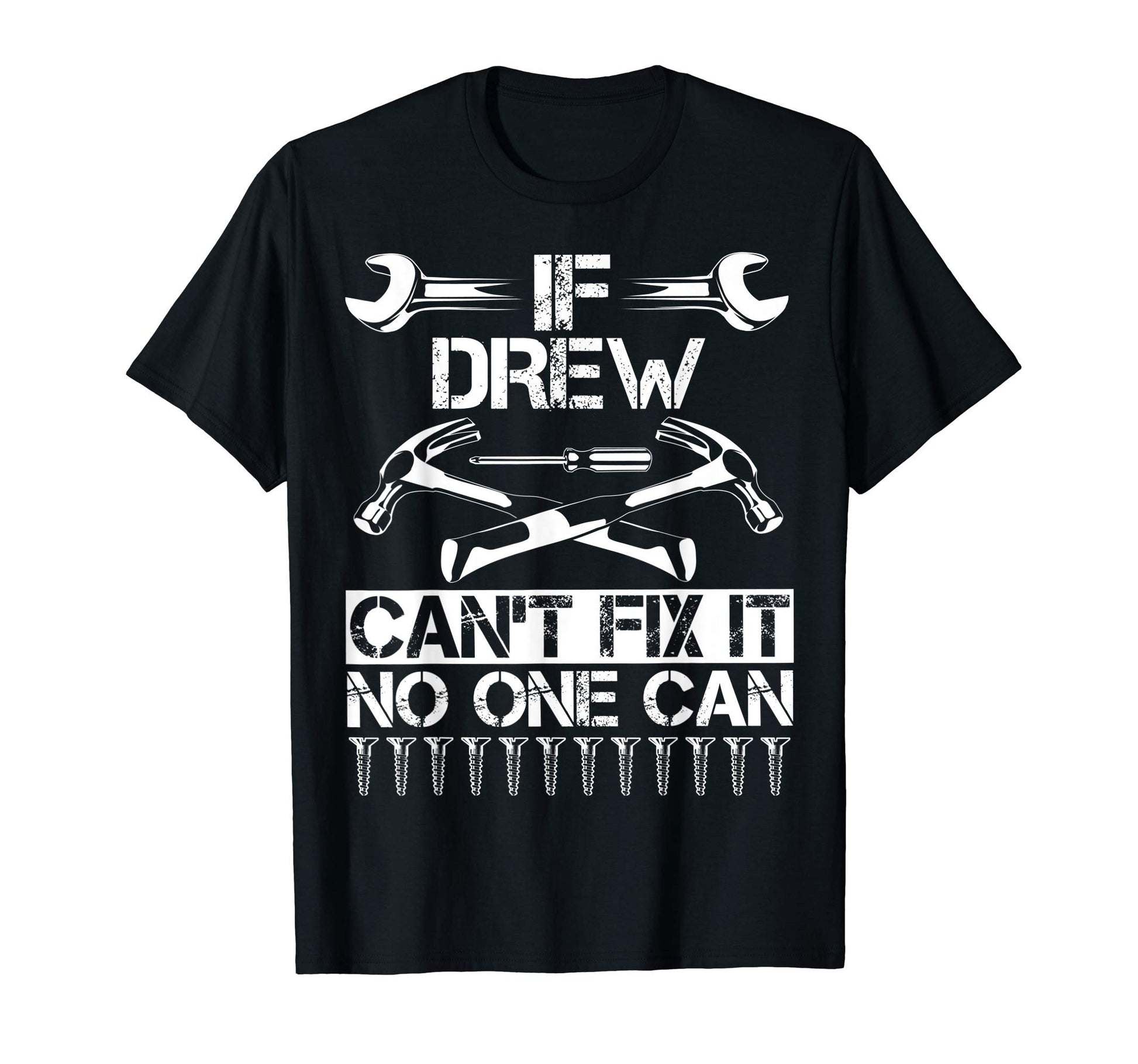 Drew Fix It Funny Birthday Personalized T-Shirt - Aesthetic Graphic Unisex - T-Shirt, Sweatshirt, Hoodie