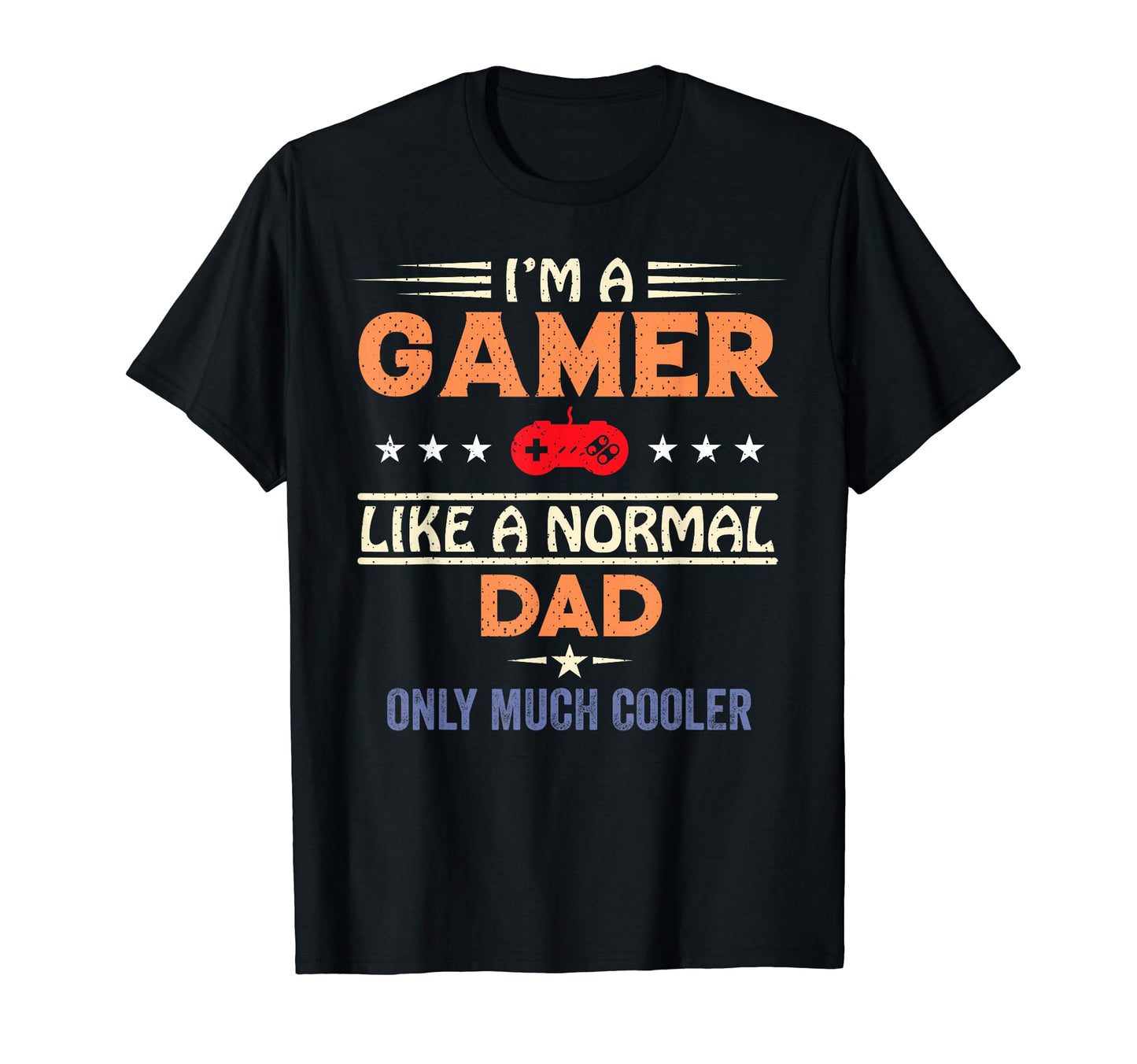 My Dad Video Games First Fathers Day T-Shirt - Trendy Graphic Unisex - T-Shirt, Sweatshirt, Hoodie