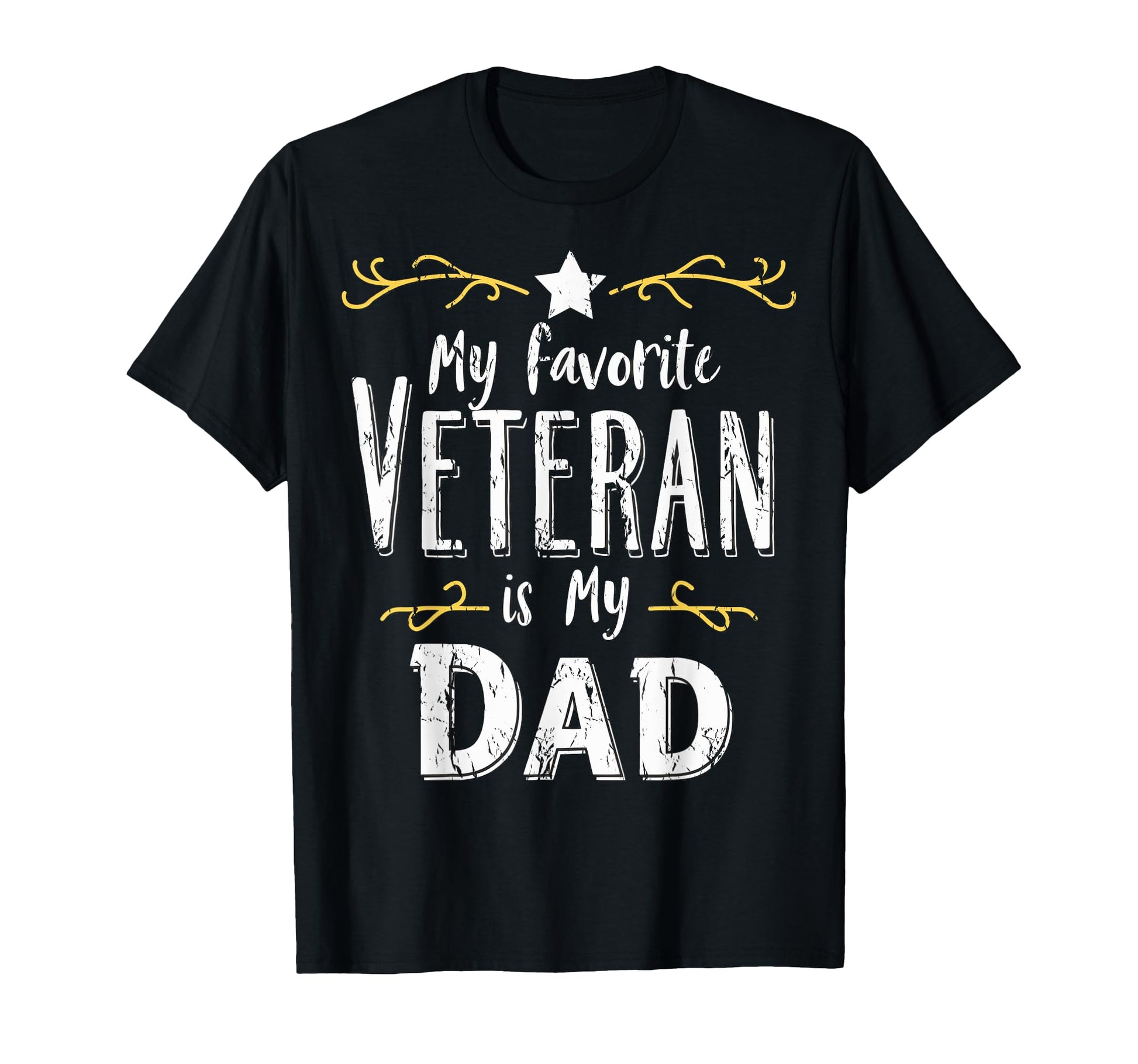 Dad Veteran Pride My Favorite Veteran T-Shirt - Graphic Print for Adults - T-Shirt, Sweatshirt, Hoodie
