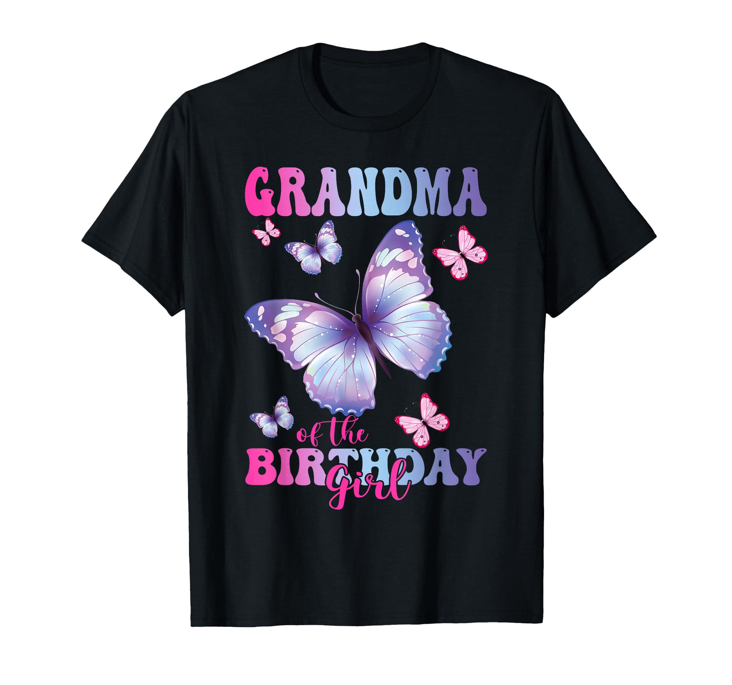 Grandma Birthday Butterfly Party Matching T-Shirt - Novelty Apparel Unisex - T-Shirt, Sweatshirt, Hoodie
