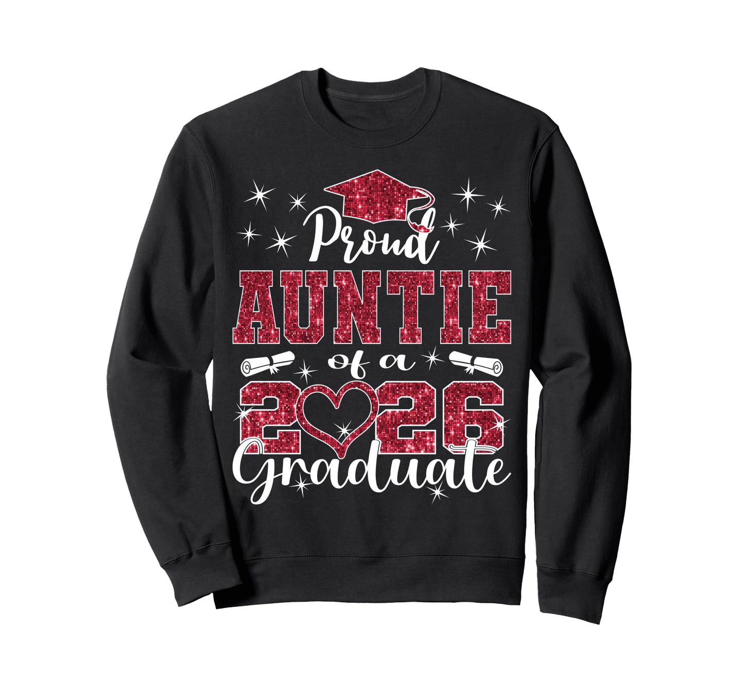 Super Proud Auntie 2026 Graduate Sweatshirt - Minimalist Print for Adults - T-Shirt, Sweatshirt, Hoodie