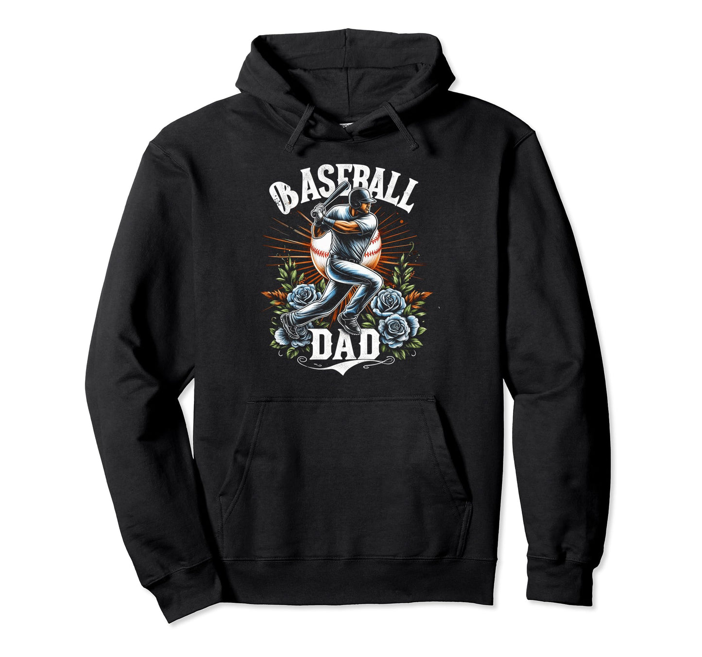 Baseball Dad Fathers Day Hoodie - Streetwear Style for Adults - T-Shirt, Sweatshirt, Hoodie