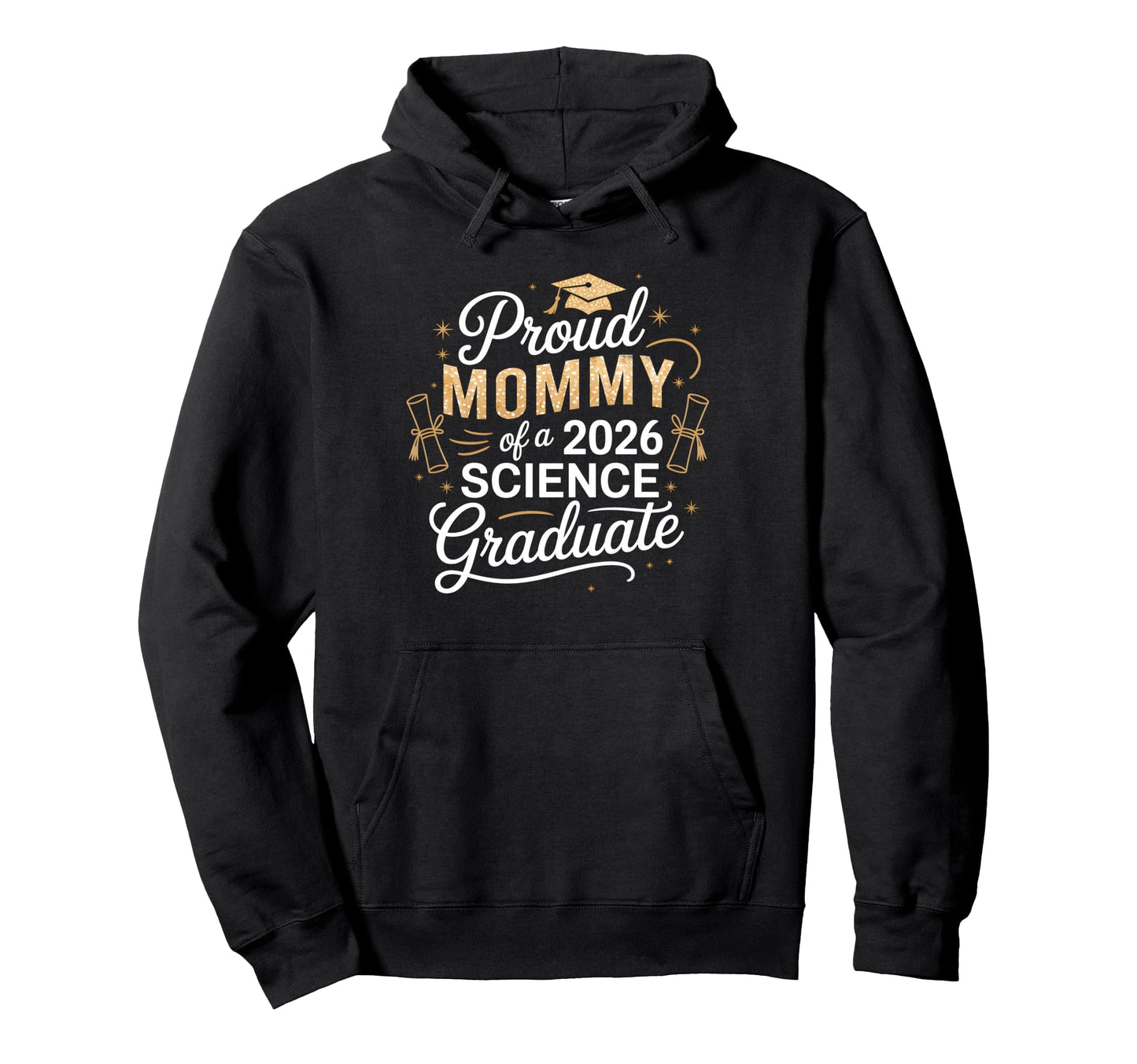 Proud Mommy Class 2026 Science Hoodie - Fun Novelty Design Men Women - T-Shirt, Sweatshirt, Hoodie